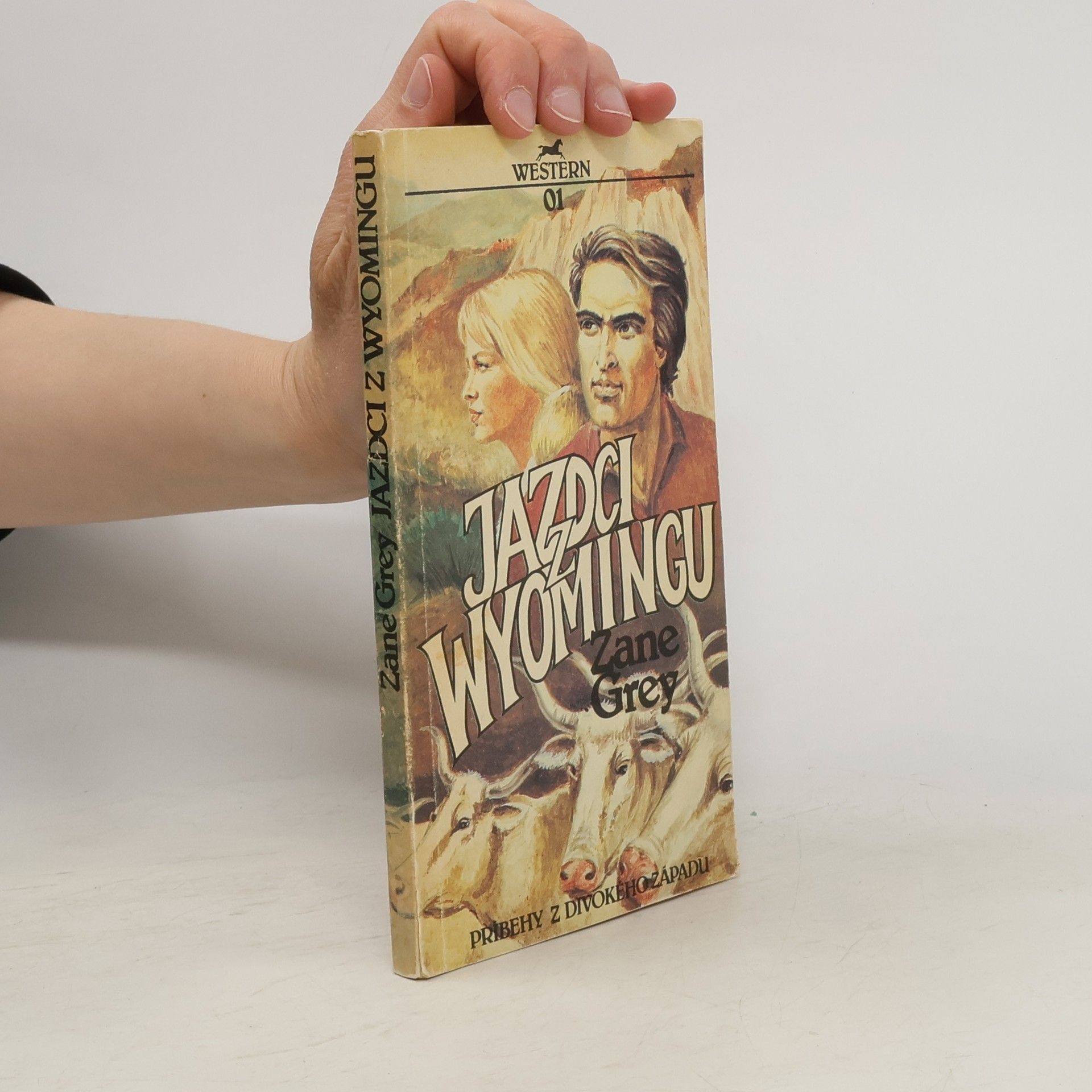 Zane Grey Jazdci z Wyomingu