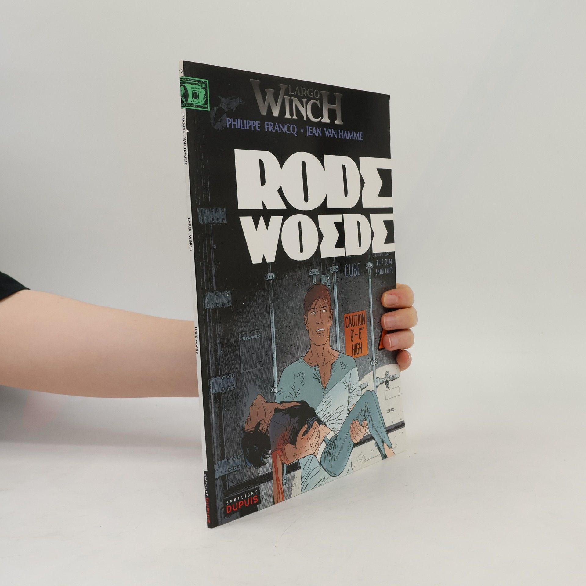 Philippe Francq Largo Winch - 18: Rode woede