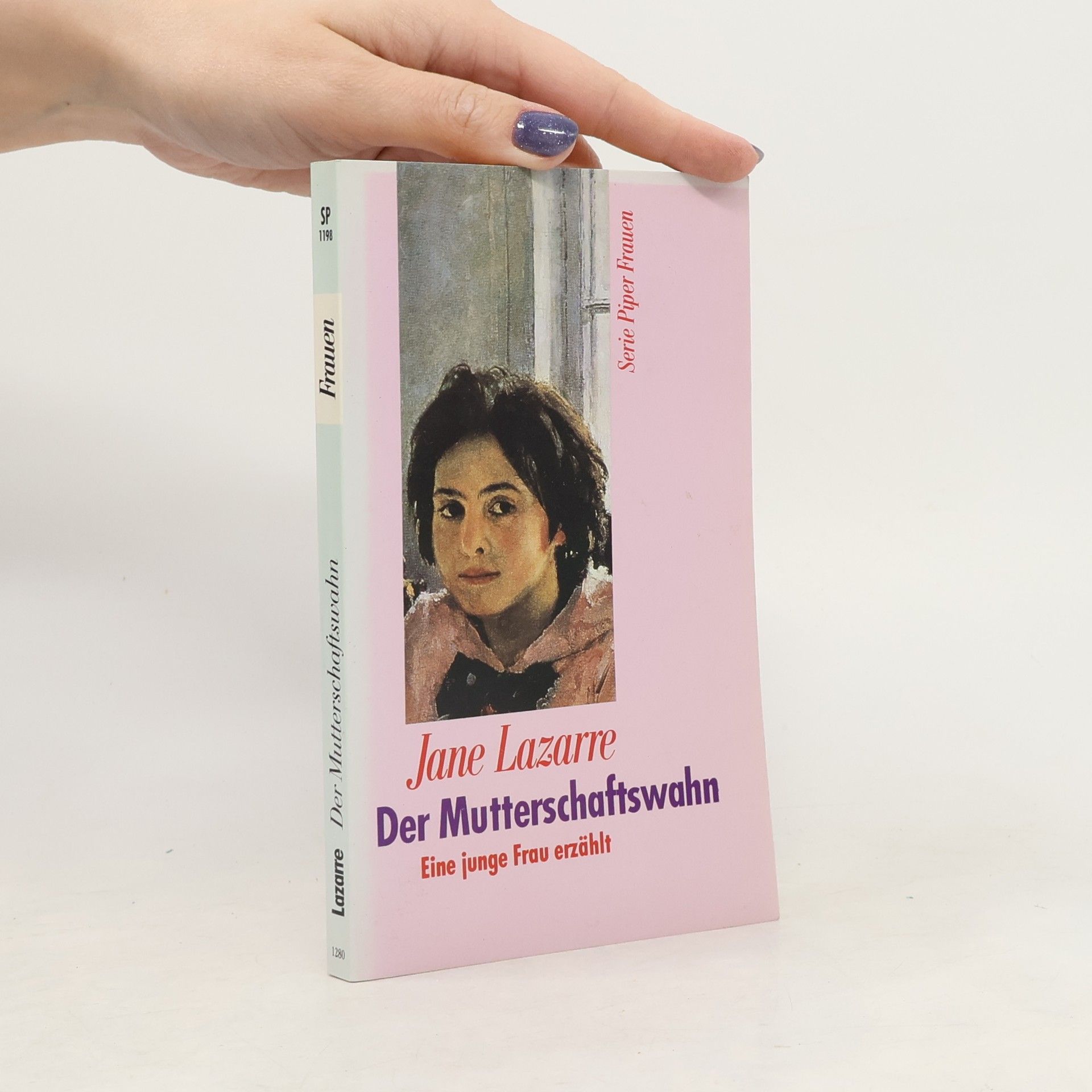 Jane Lazarre Der Mutterschaftswahn