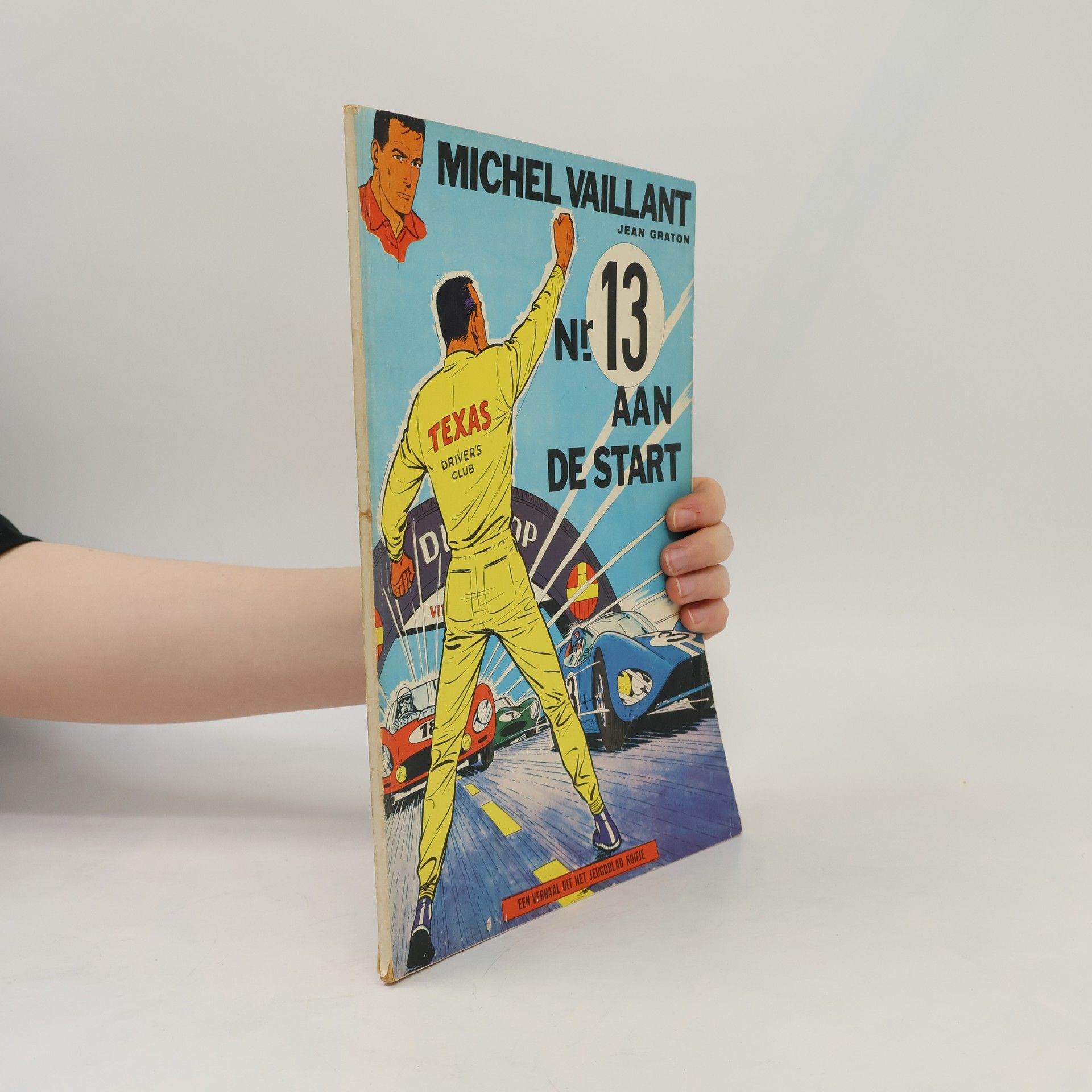 Jean Graton Michel Vaillant - Tome 5 - Le 13 est au départ