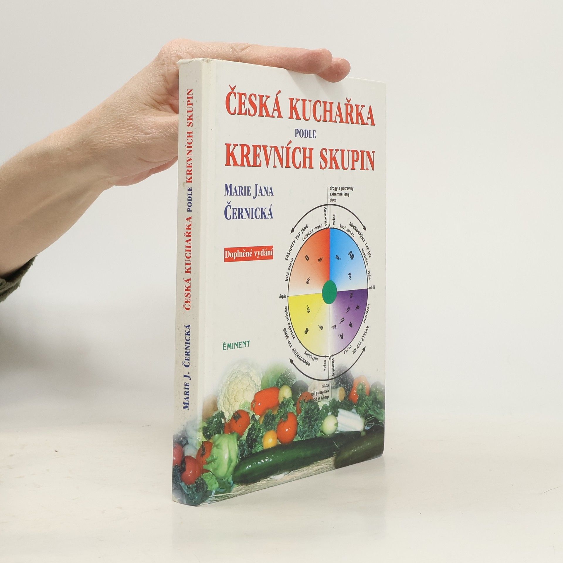 Marie Jana Černická Česká kuchařka podle krevních skupin