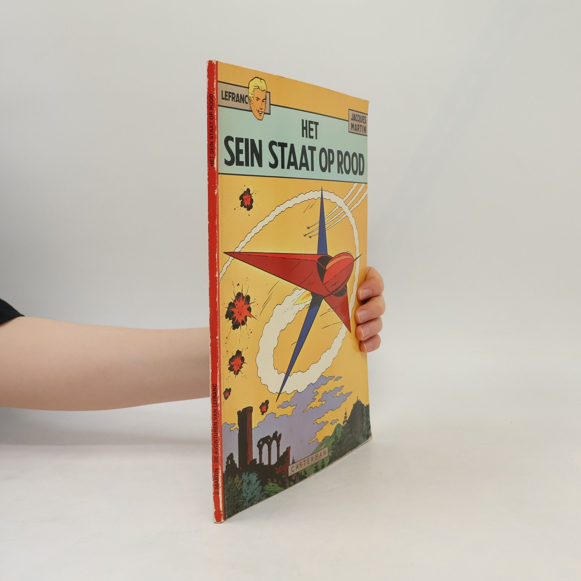 Jacques Martin Het sein staat op rood