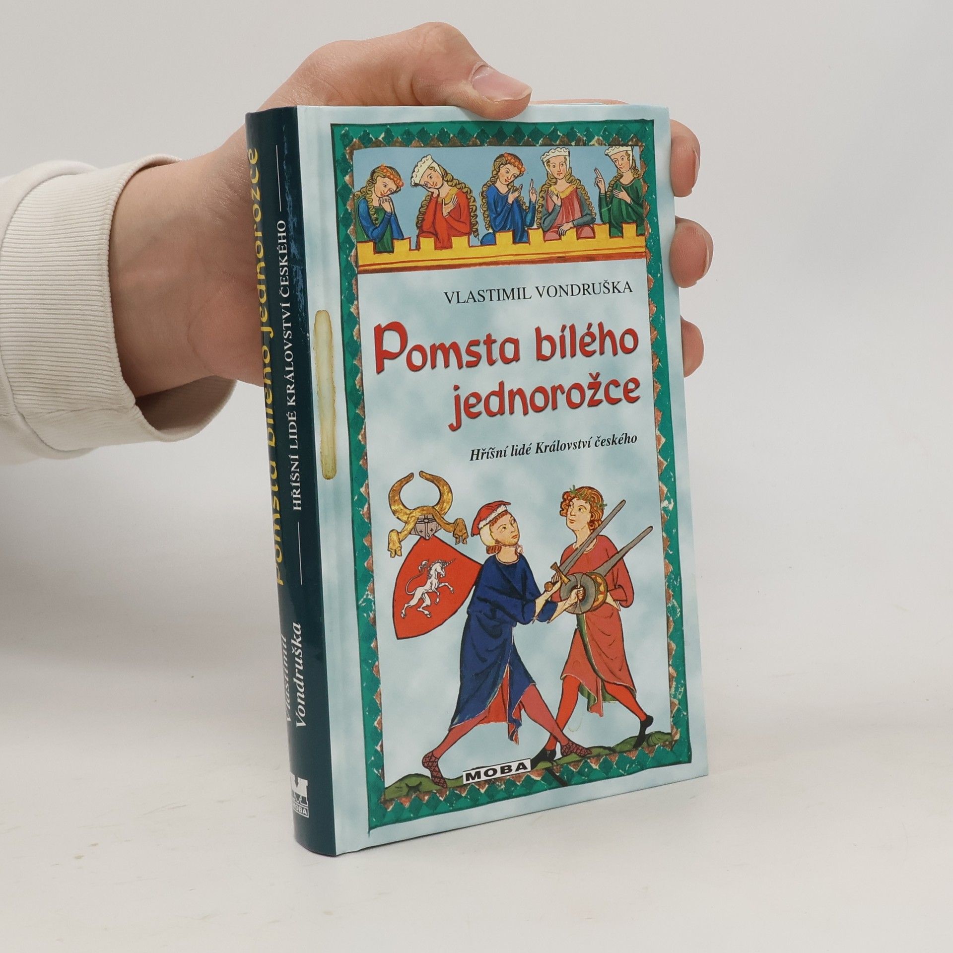 Vlastimil Vondruška Pomsta bílého jednorožce