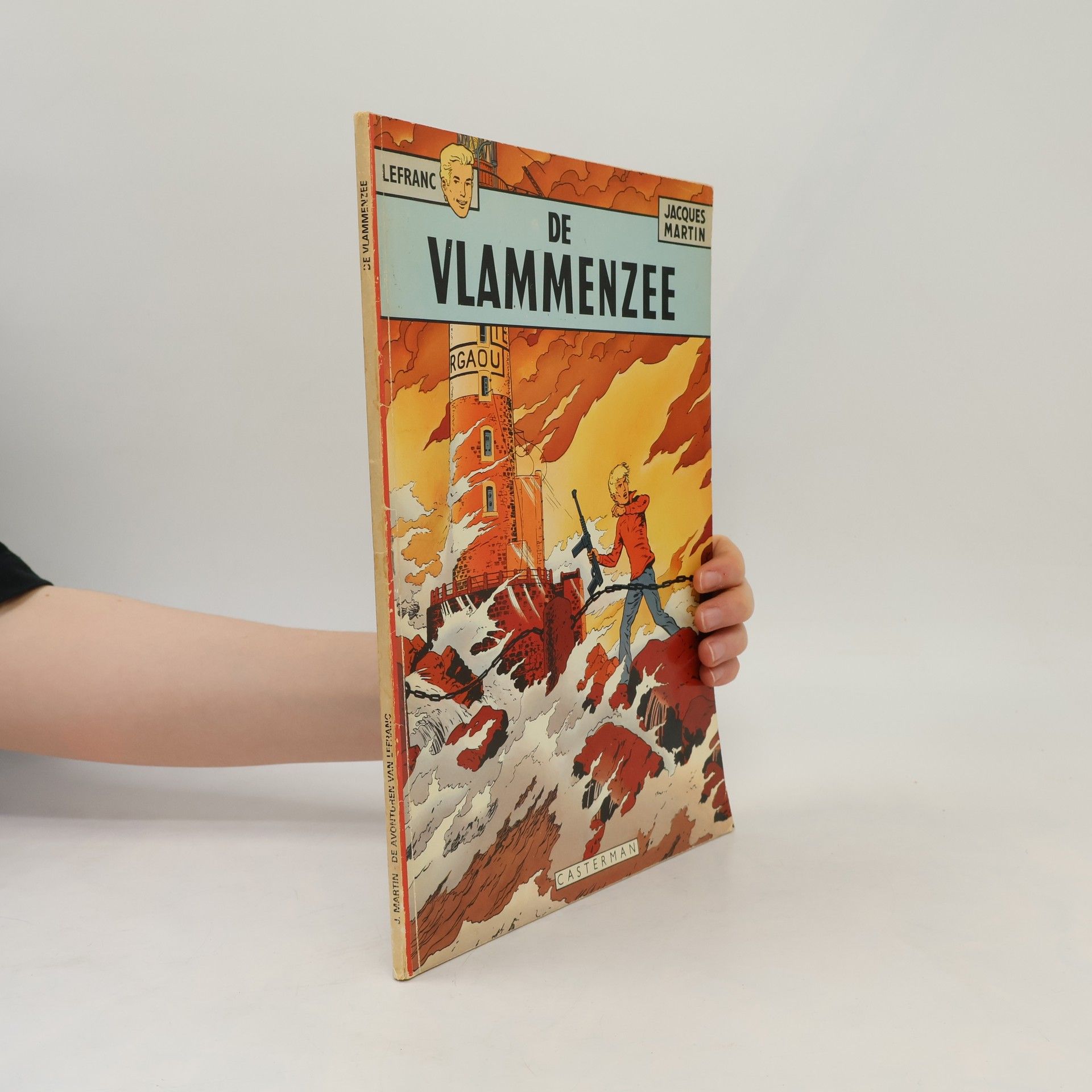 Jacques Martin De Avonturen van Lefranc: De Vlammenzee