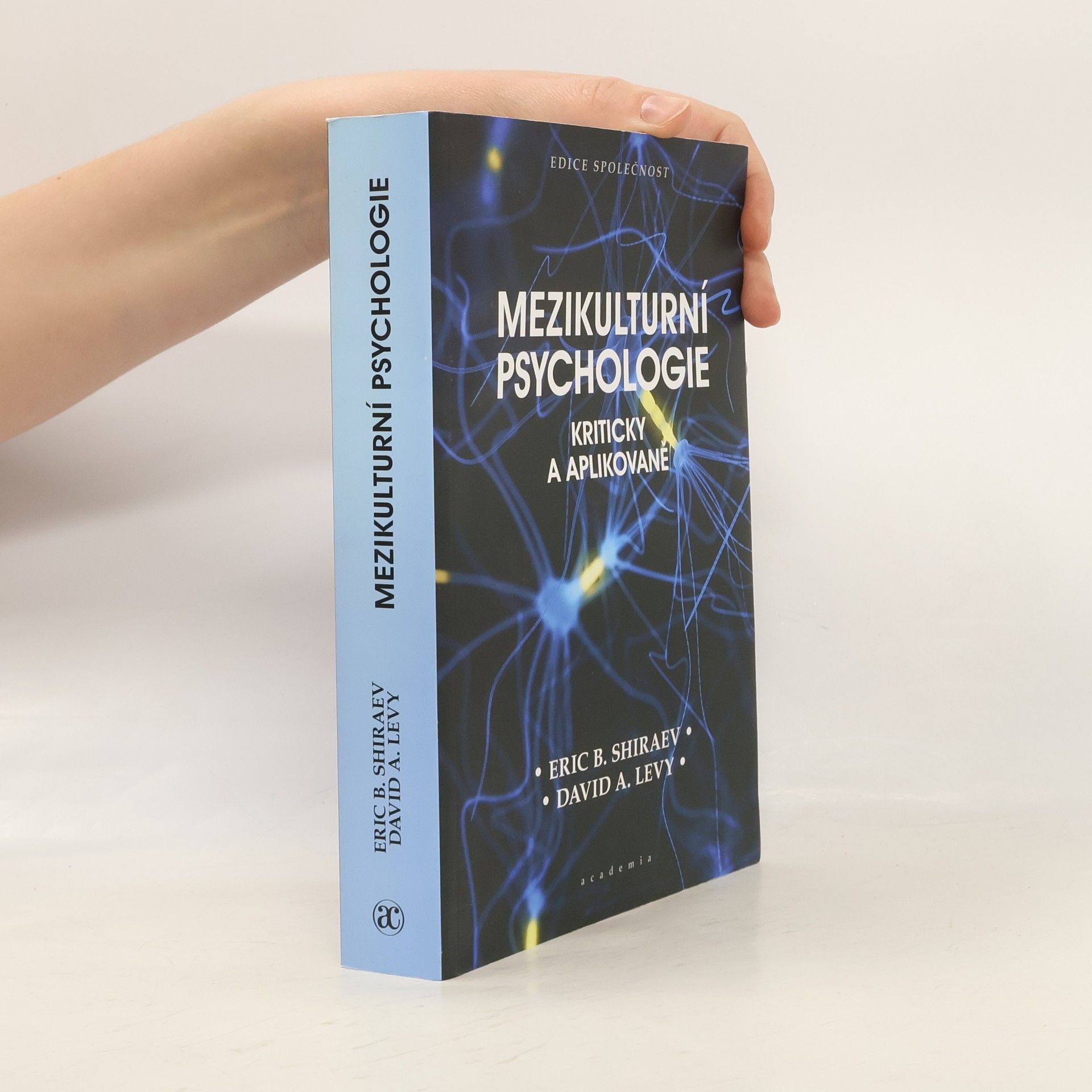 David A. Levy Mezikulturní psychologie: Kriticky a aplikovaně