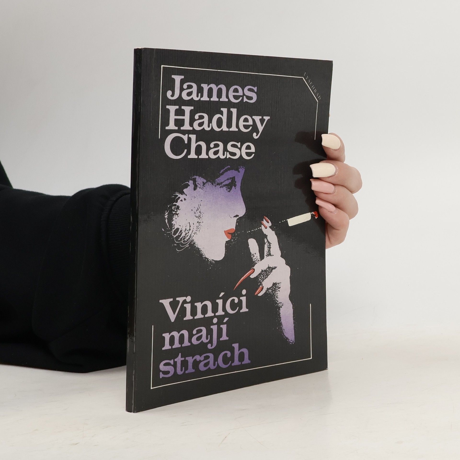 James Hadley Chase Viníci mají strach