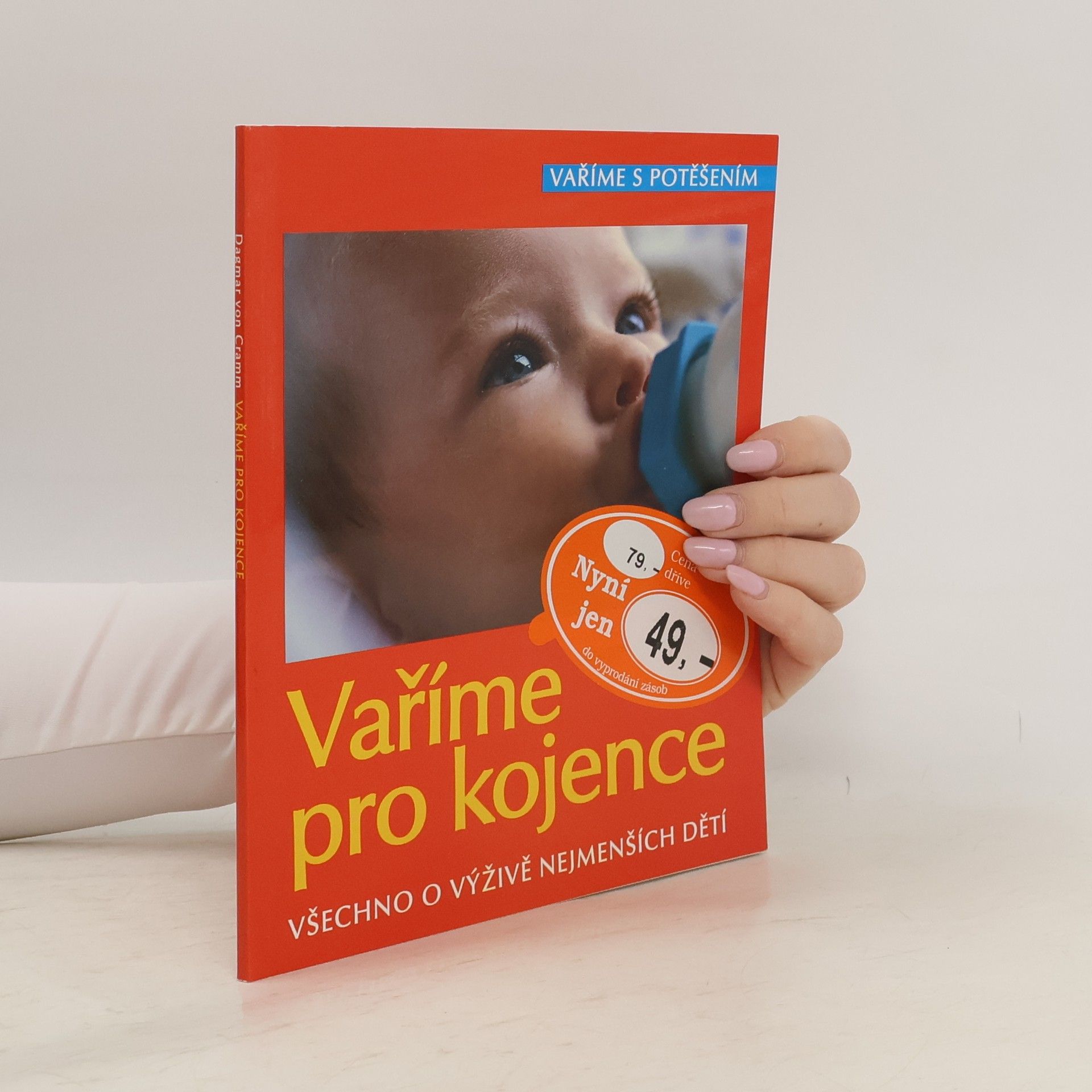 Dagmar von Cramm Vaříme pro kojence