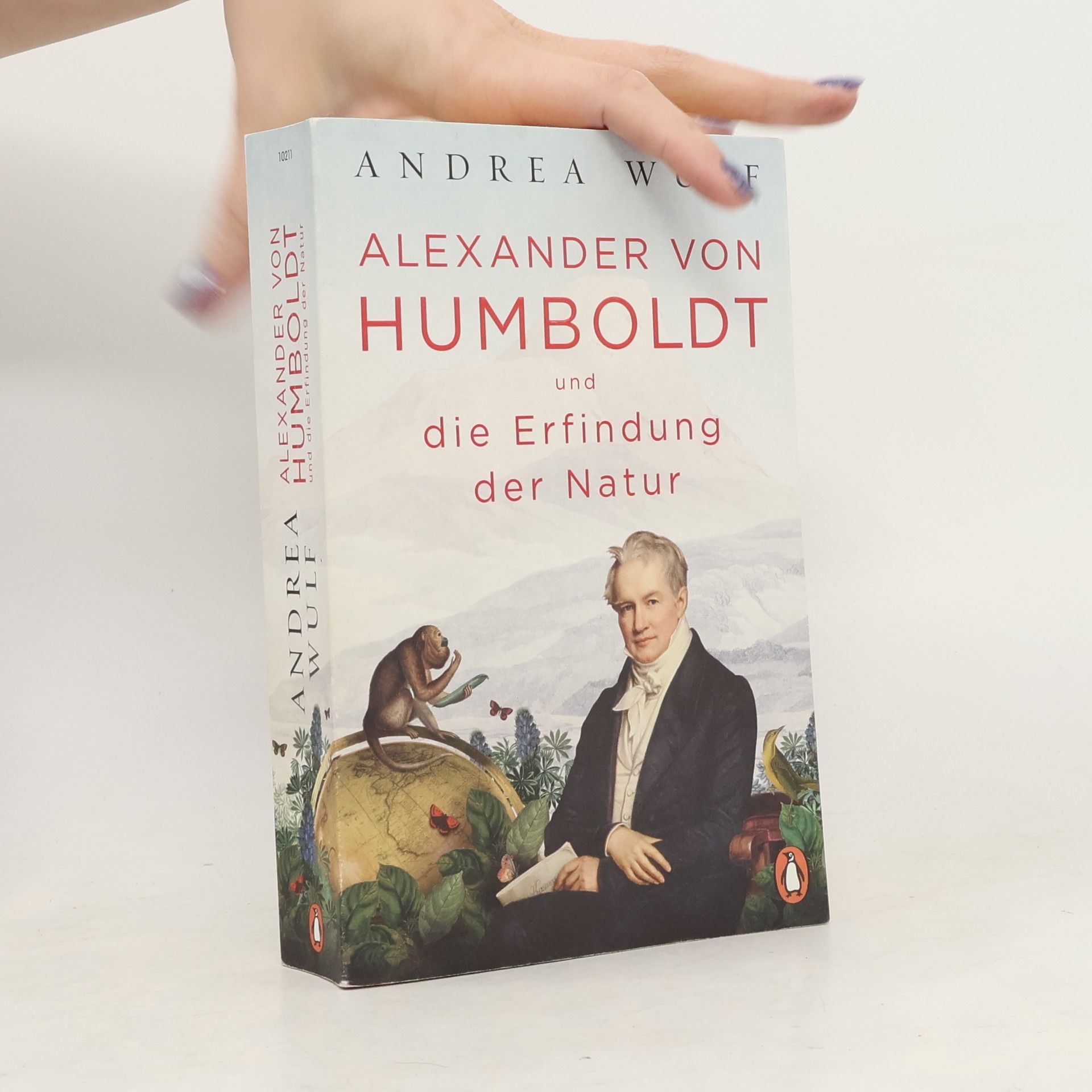 Andrea Wulf Alexander von Humboldt und die Erfindung der Natur