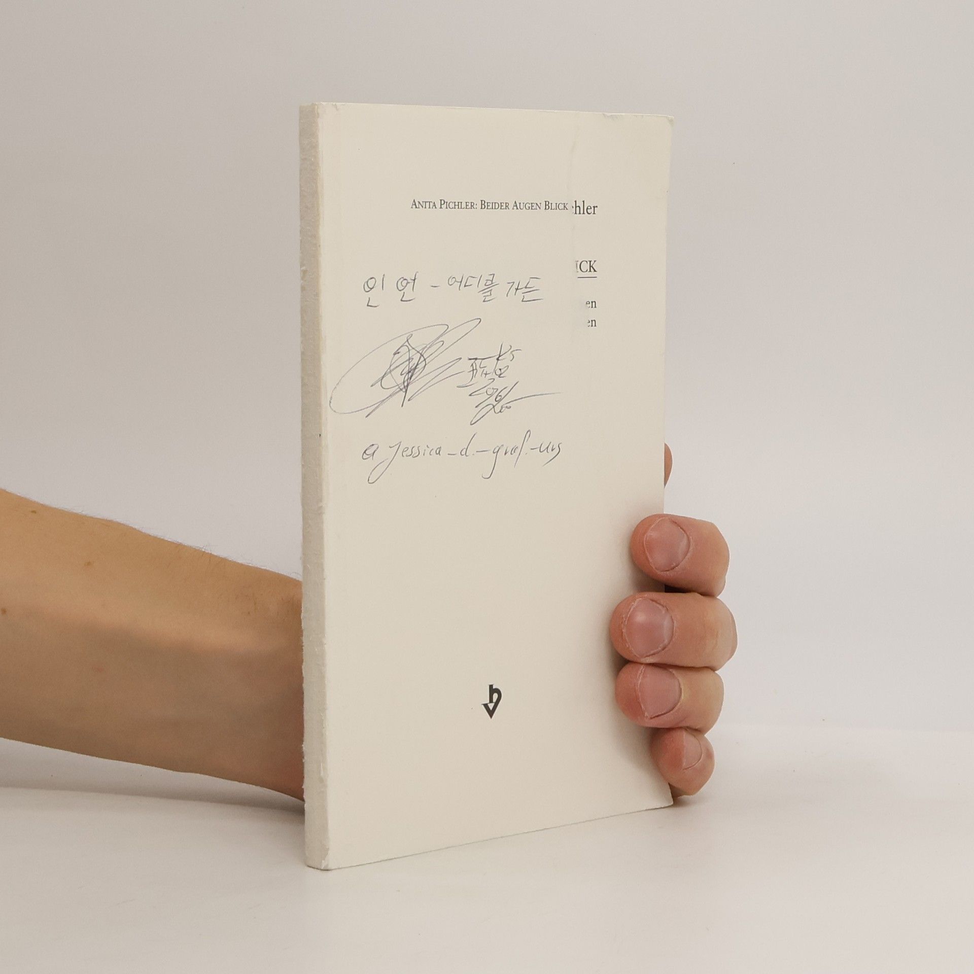 Anita Pichler Beider Augen Blick