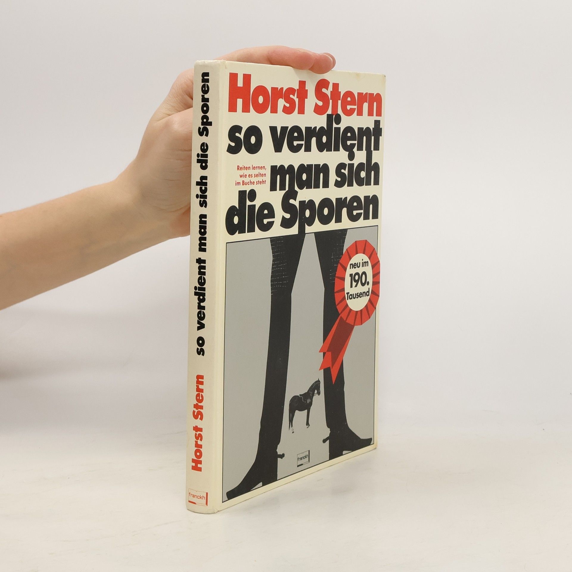 Horst Stern So verdient man sich die Sporen
