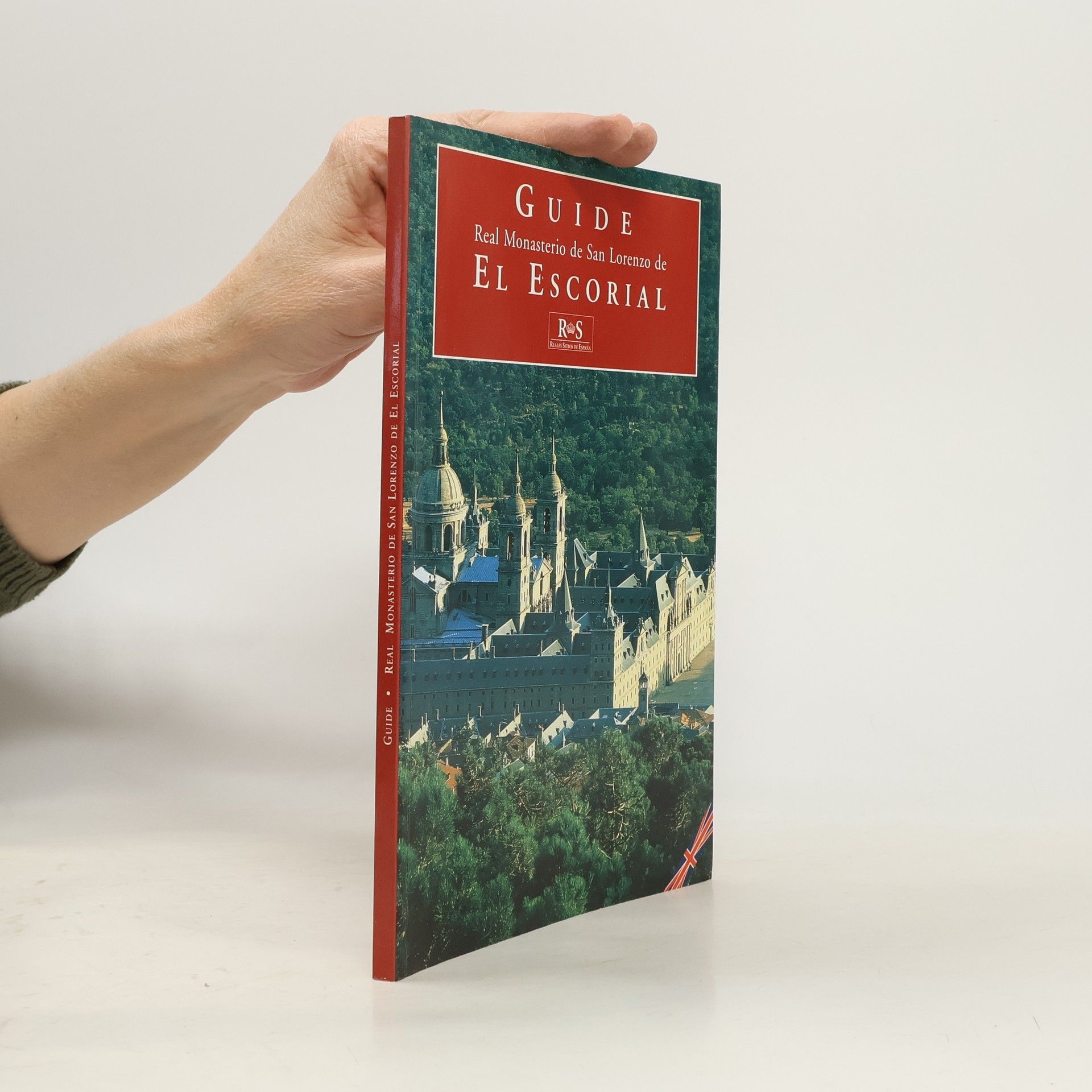 Autorenkollektiv Real Monasterio de San Lorenzo de el Escorial