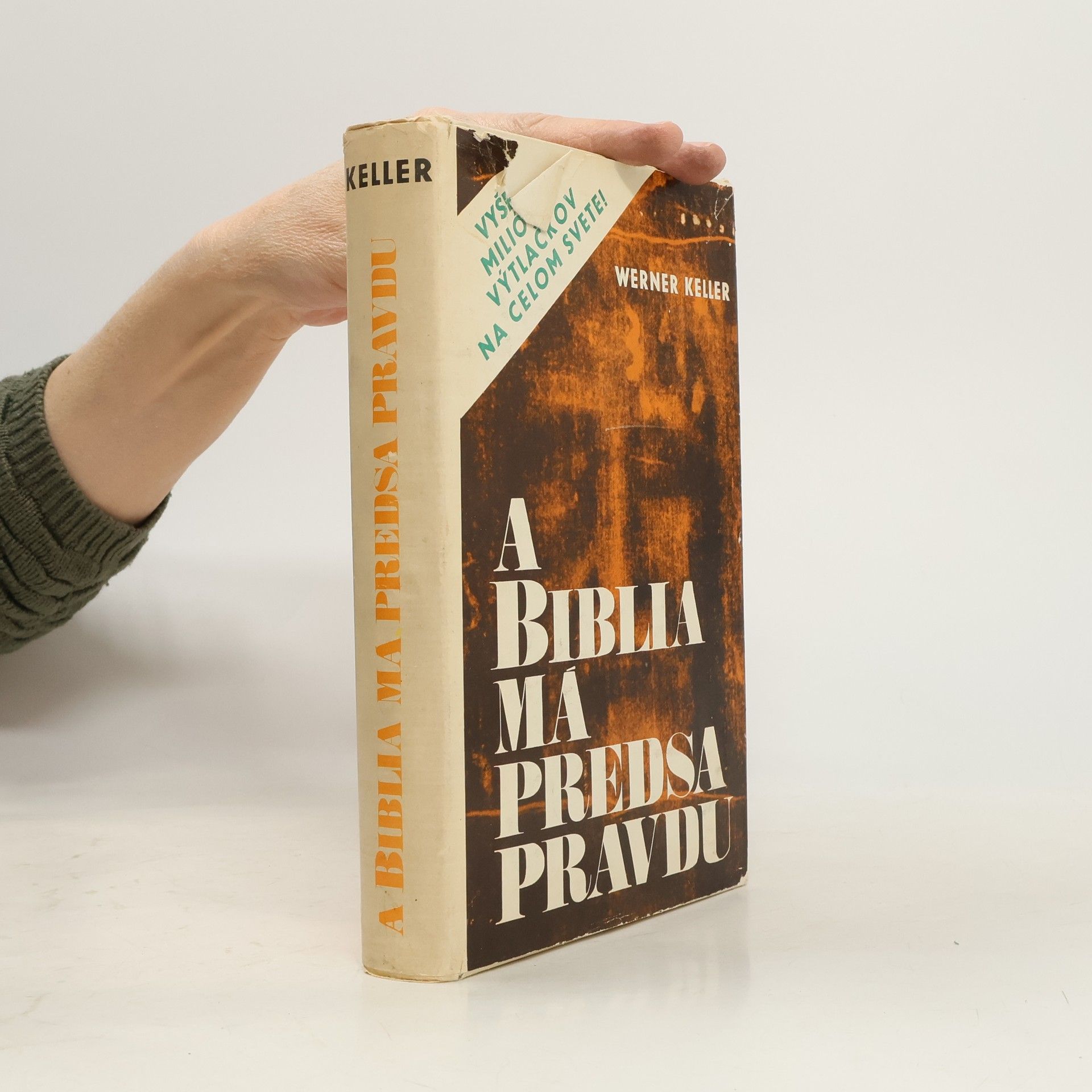 Werner Keller A Biblia má predsa pravdu