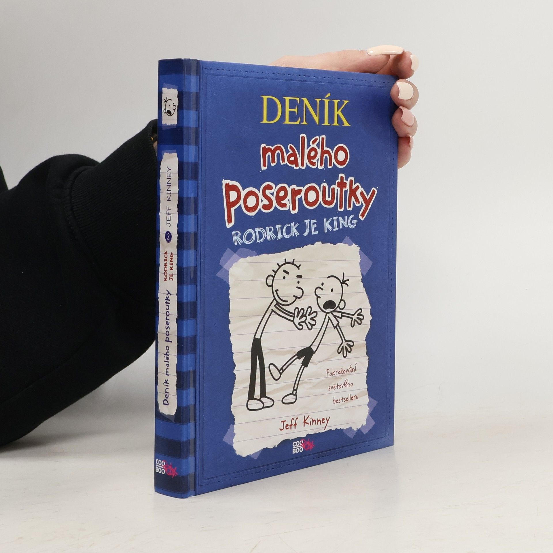 Jeff Kinney Deník malého poseroutky 2. Rodrick je king