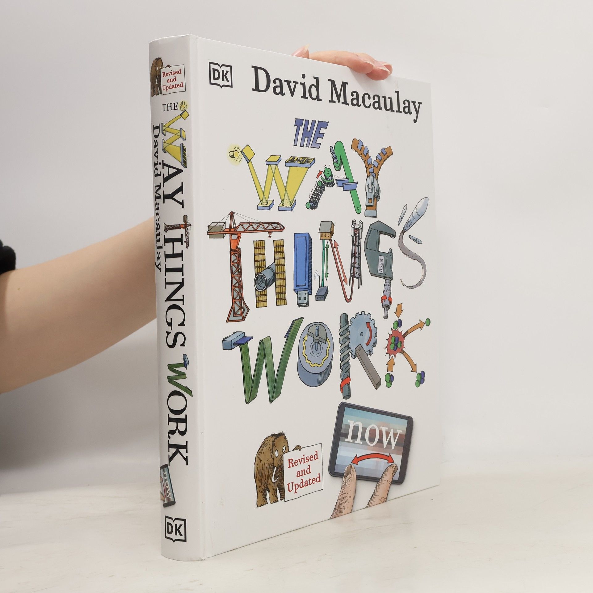 David Macaulay The way things work now