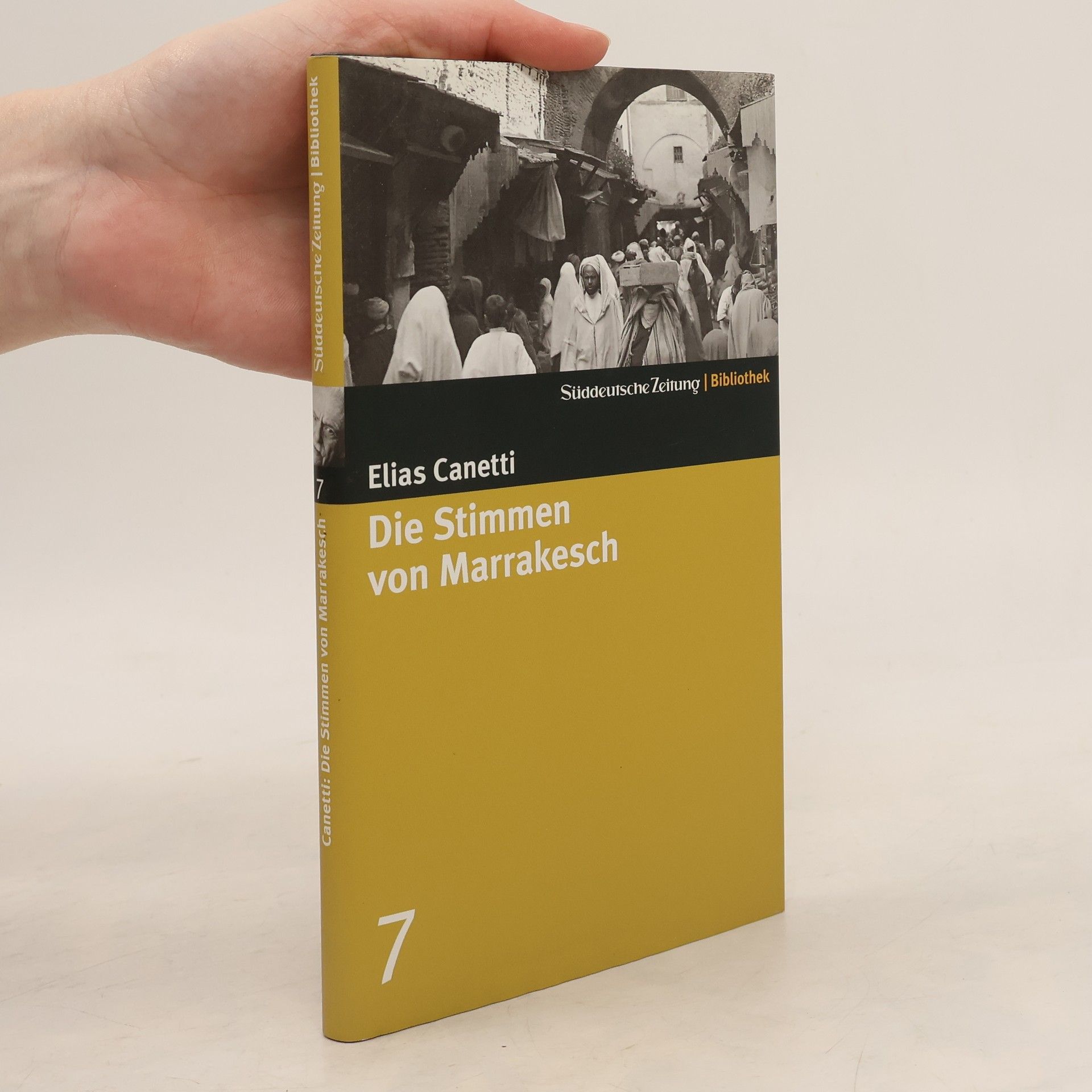 Elias Canetti Die Stimmen von Marrakesch