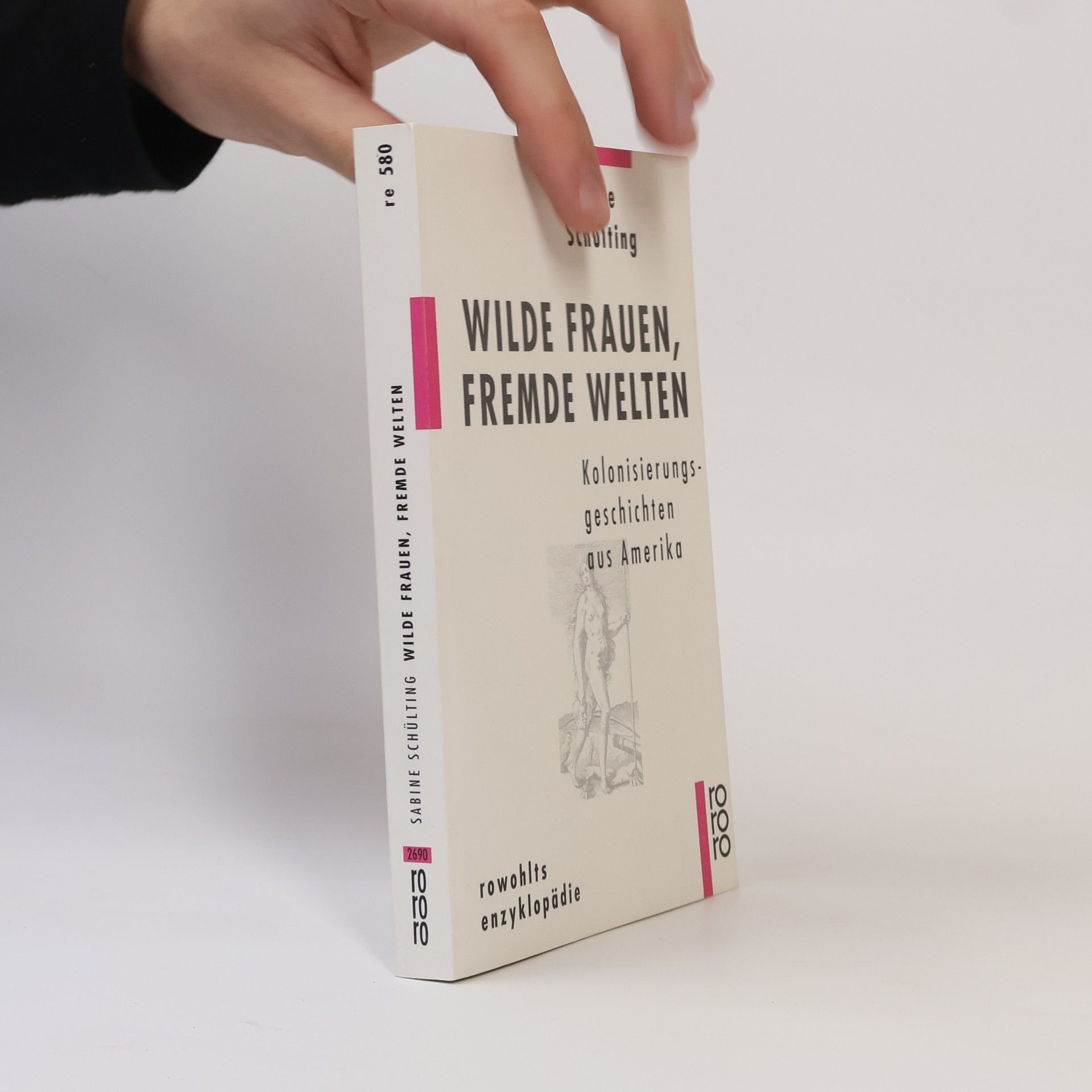Sabine Schülting Wilde Frauen, fremde Welten