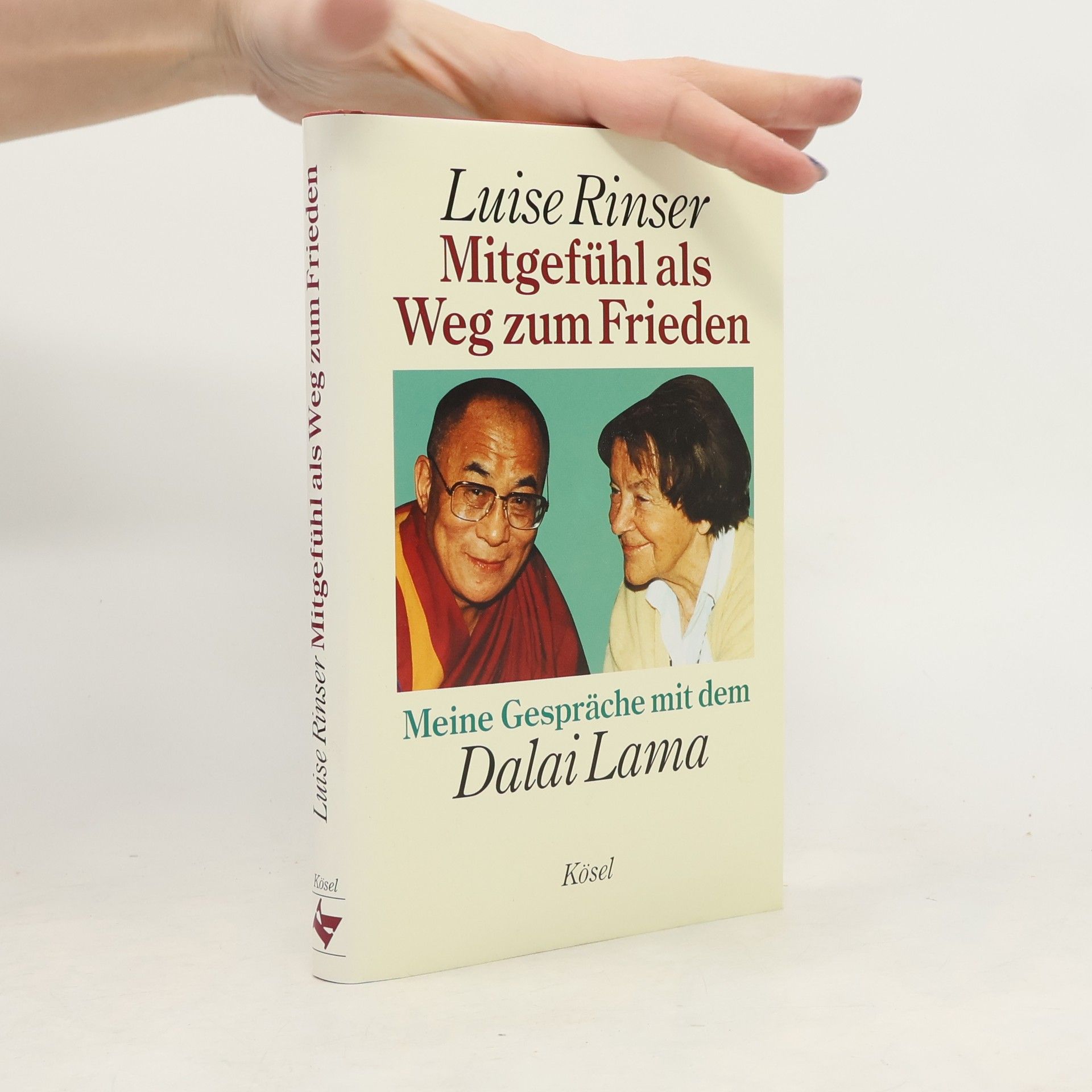Luise Rinser Mitgefühl als Weg zum Frieden