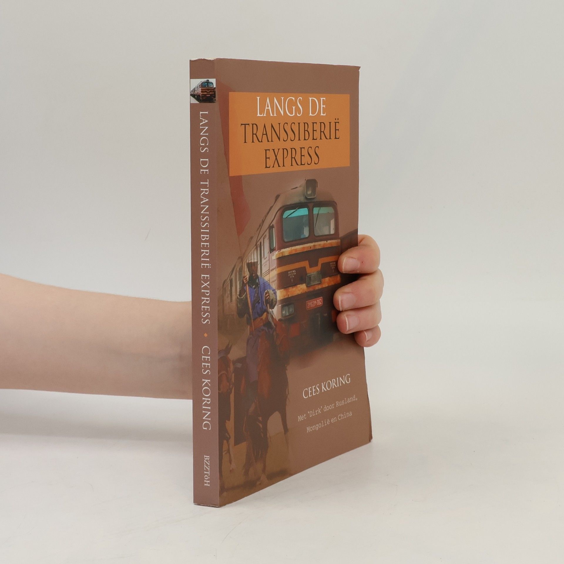 Cees Koring Langs de Transsiberië Express