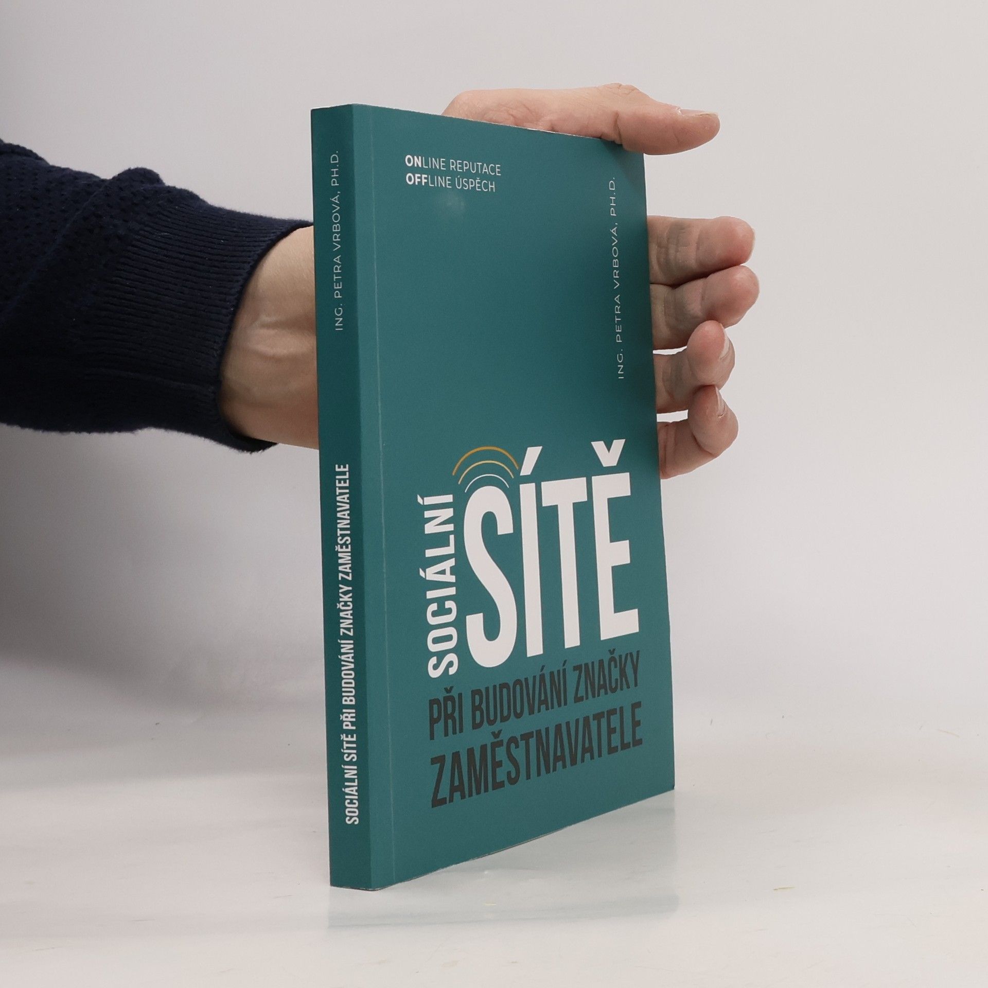 Petra Vrbová Sociální sítě při budování značky zaměstnavatele