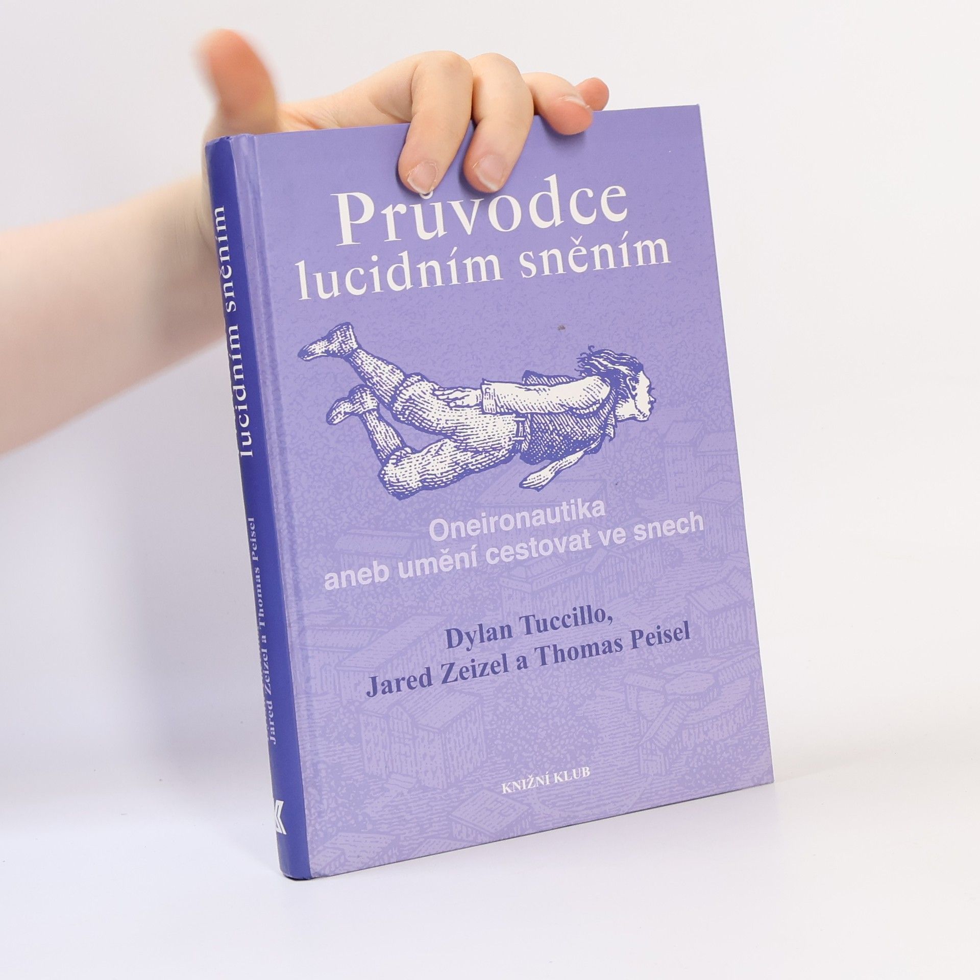 Dylan Tuccillo Průvodce lucidním sněním