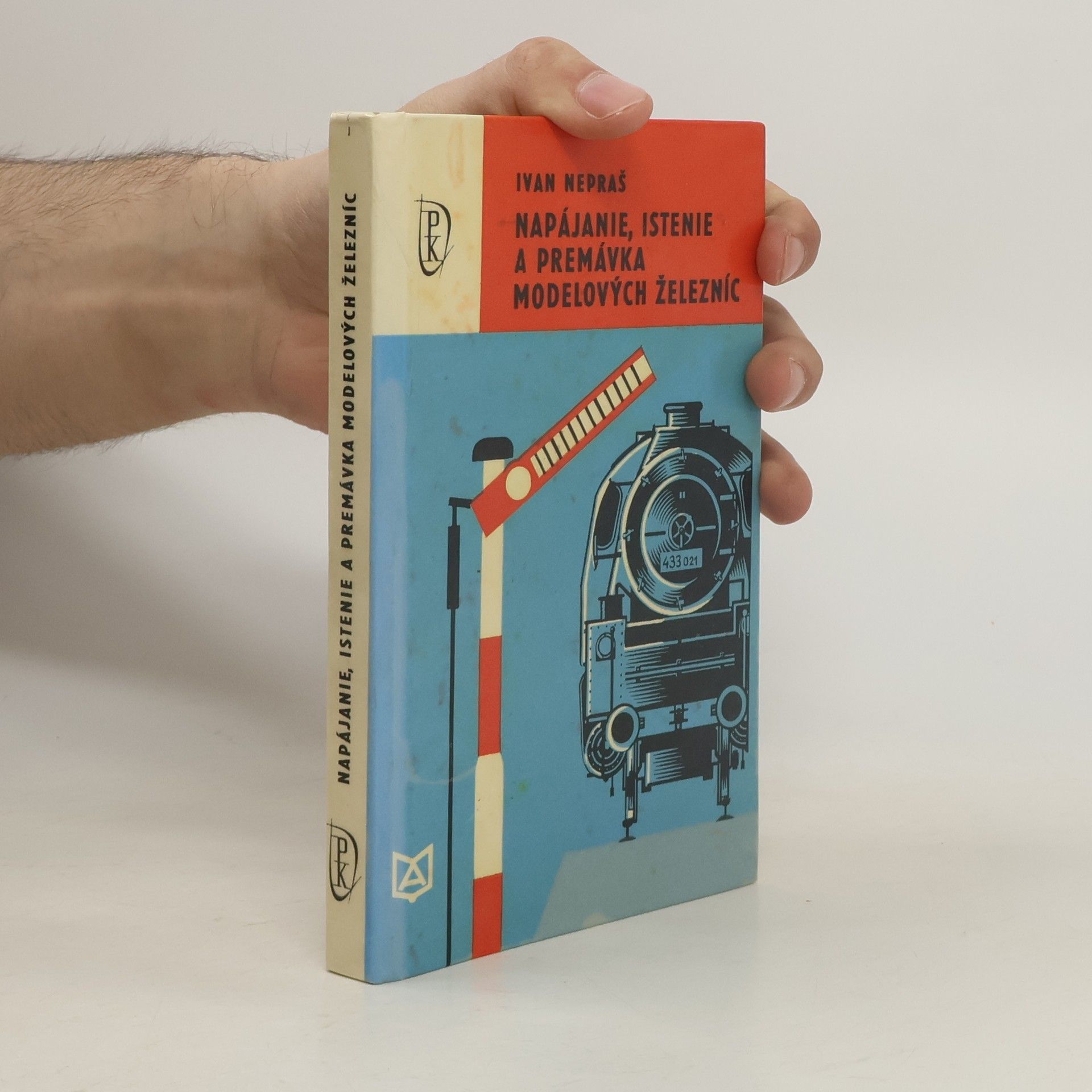 Ivan Nepraš Napájenie, istenie a premávka modelových železníc