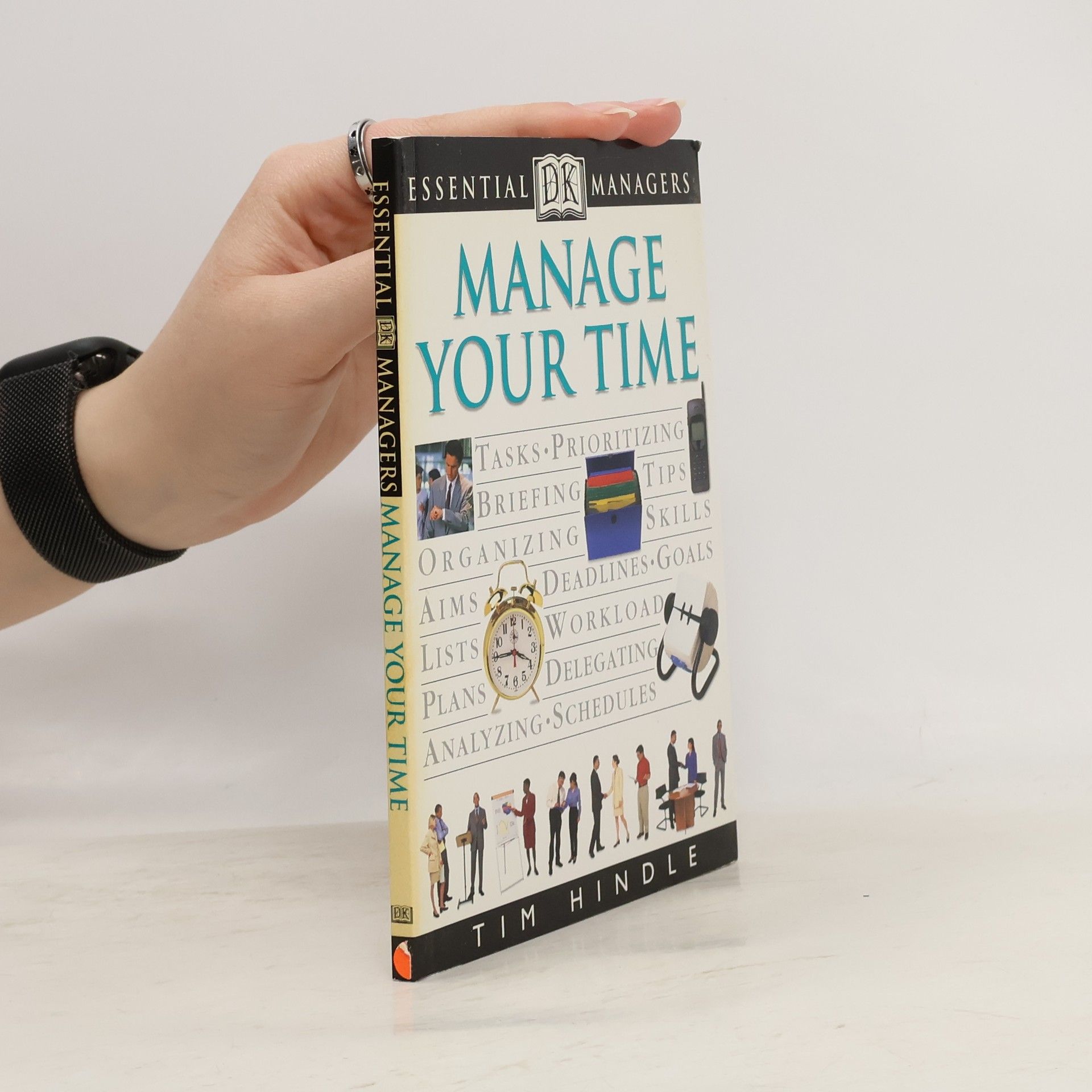 Tim Hindle Manage Your Time
