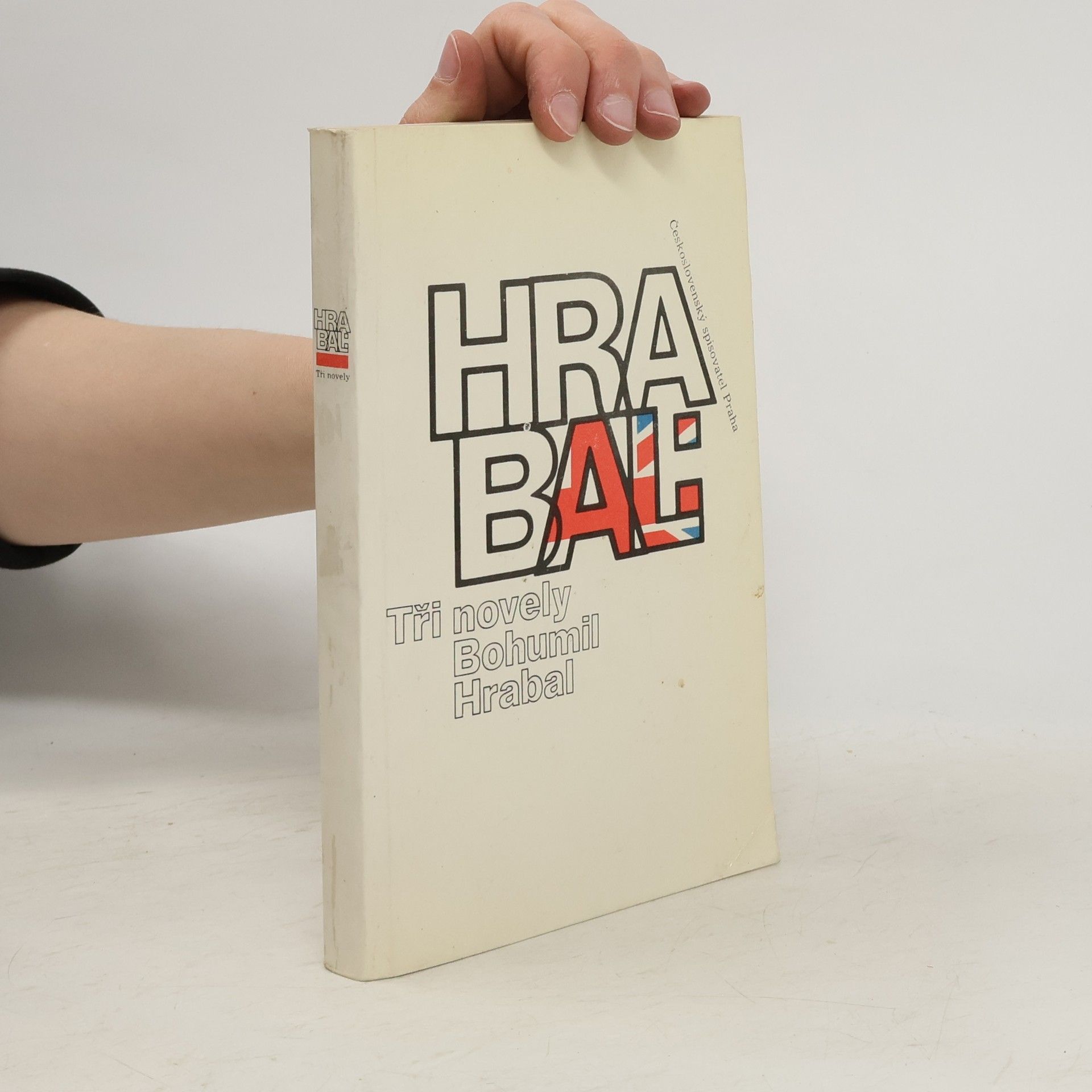 Bohumil Hrabal Bohumil Hrabal. Tři novely
