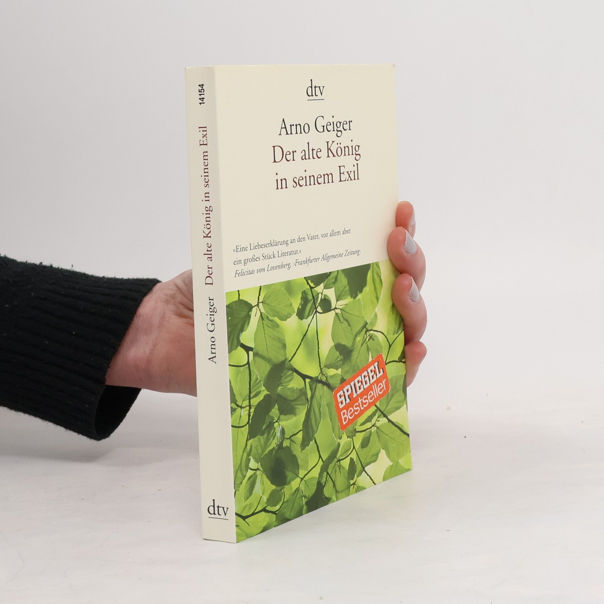 Arno Geiger Der alte König in seinem Exil