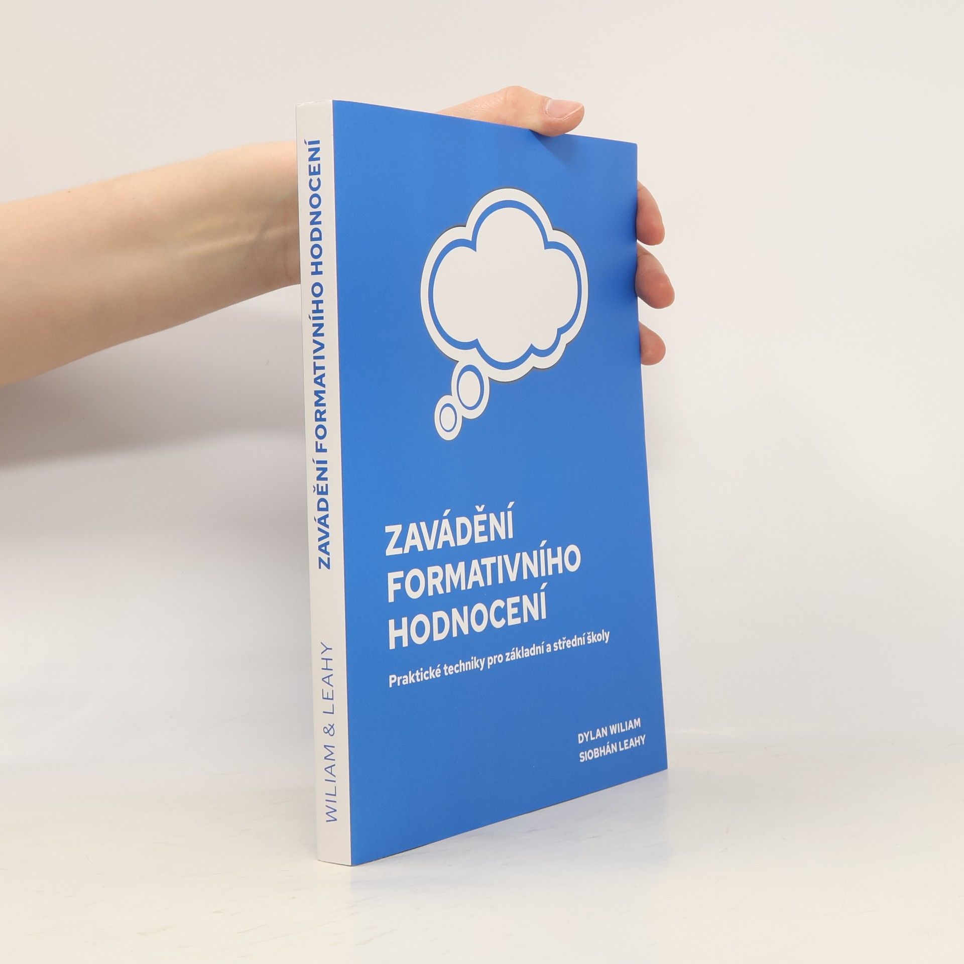 Dylan Wiliam Zavádění formativního hodnocení