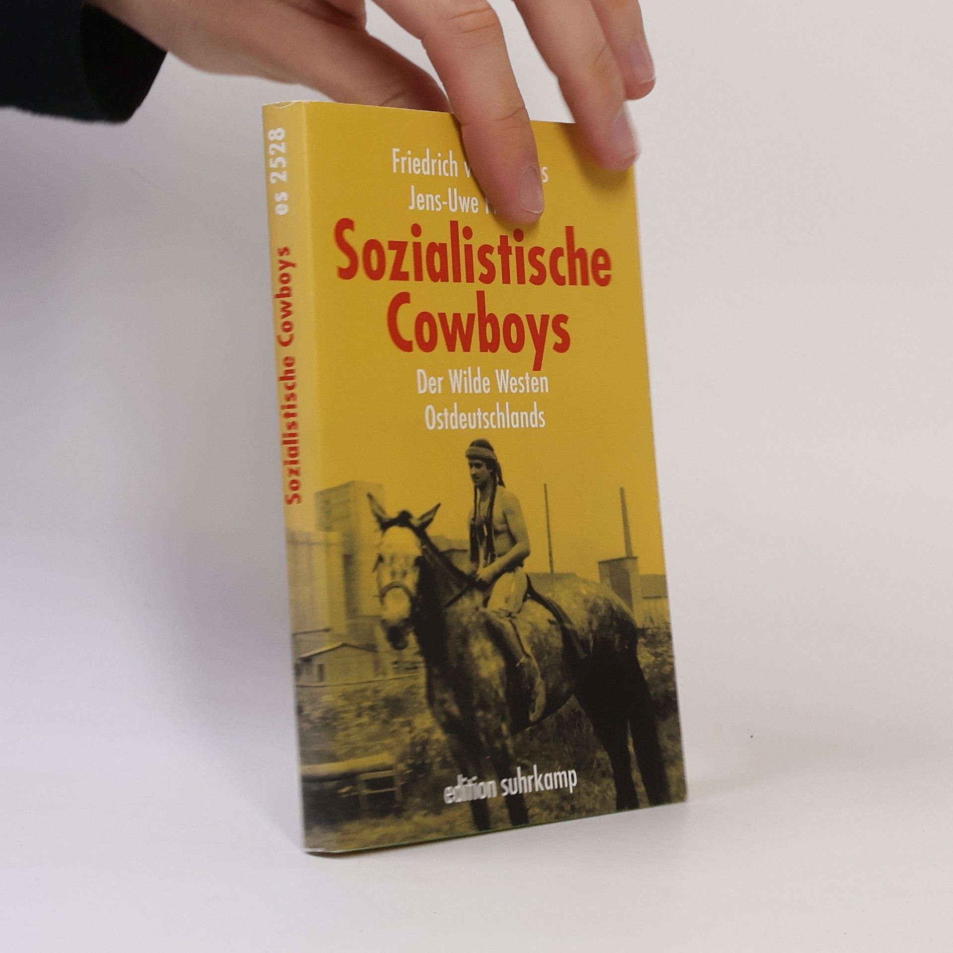 Friedrich von Borries Sozialistische Cowboys