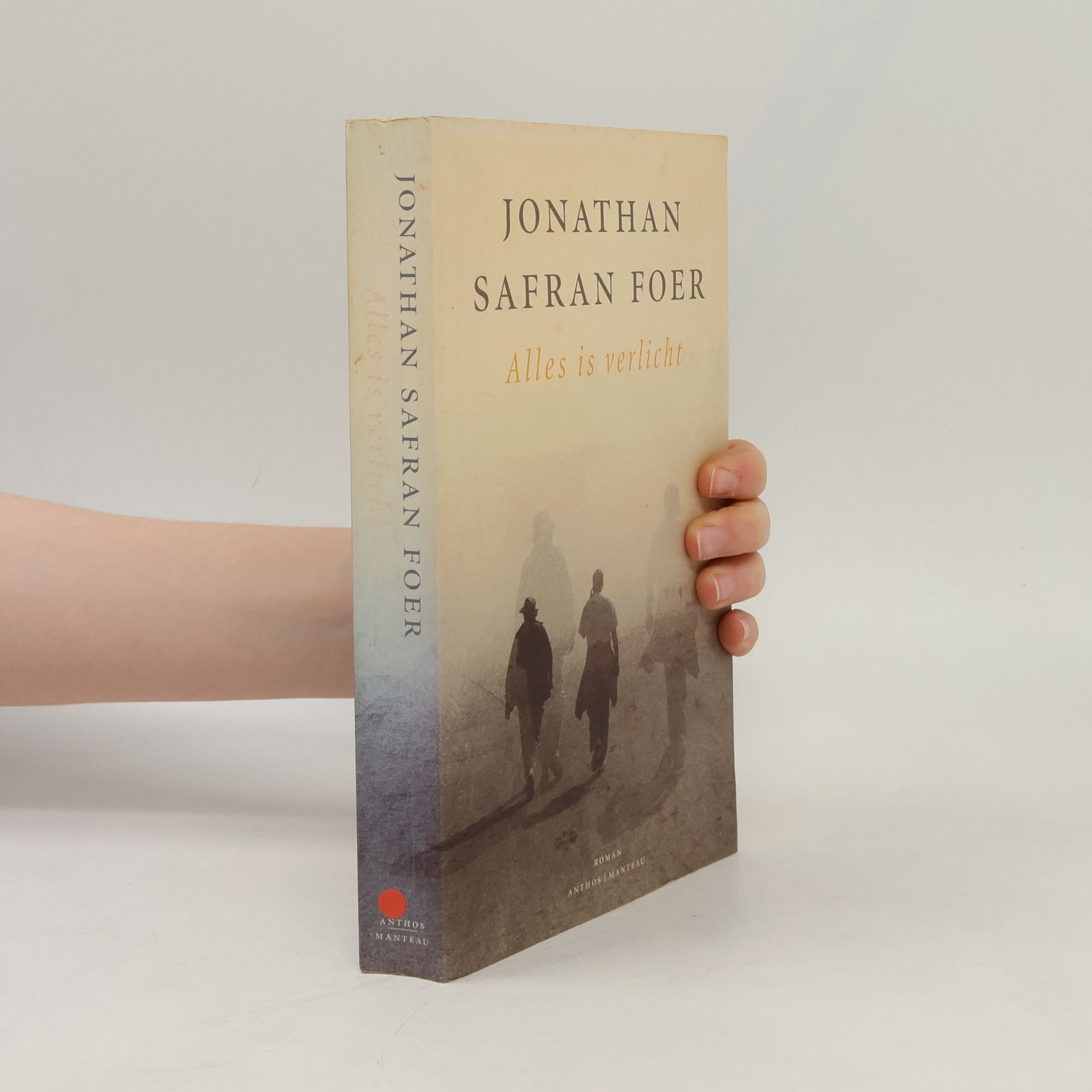 Jonathan Safran Foer Alles is verlicht