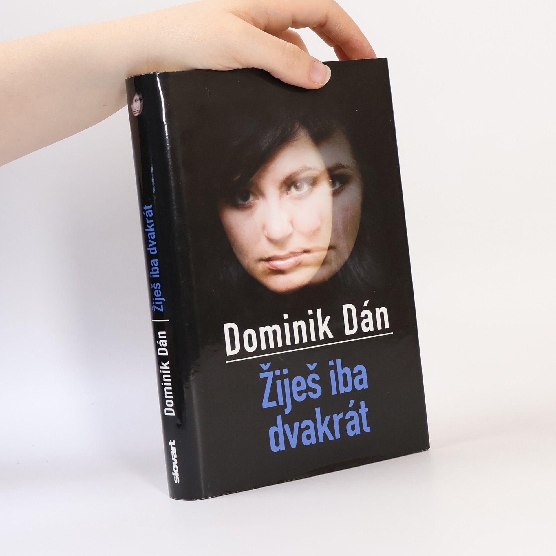 Dominik Dán Žiješ iba dvakrát