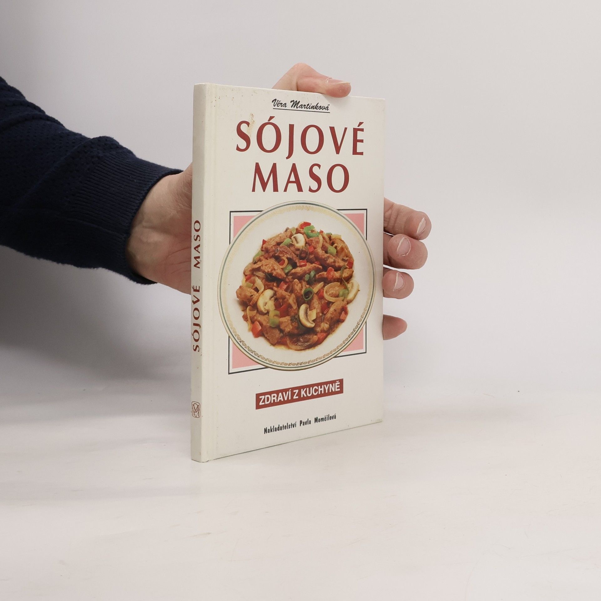 Věra Martinková Sójové maso