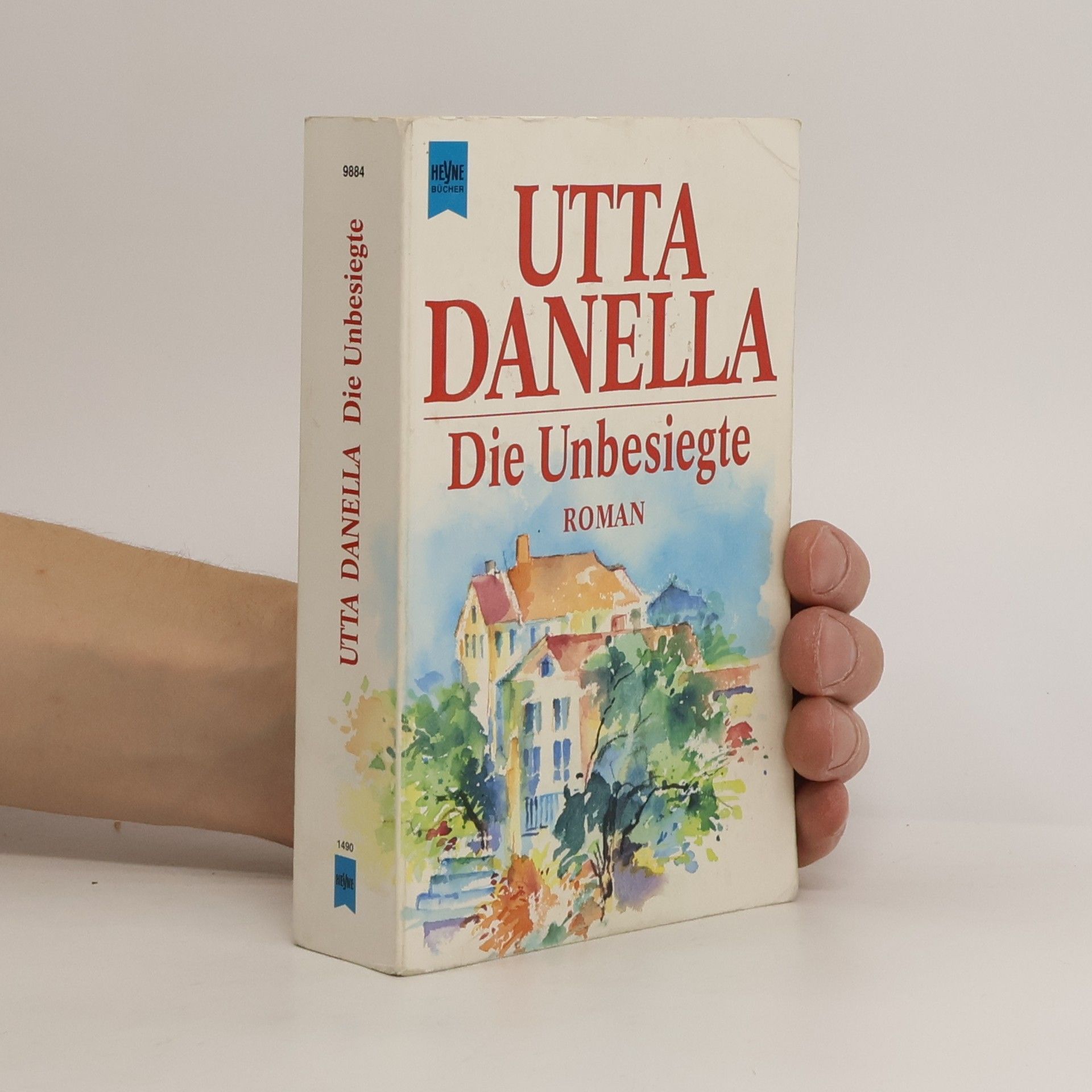 Utta Danella Die Unbesiegte