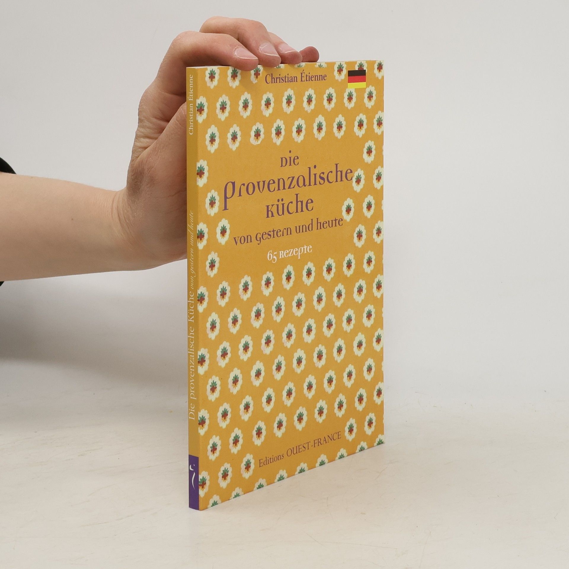 Christian Étienne Die provenzalische Küche von gestern und heute