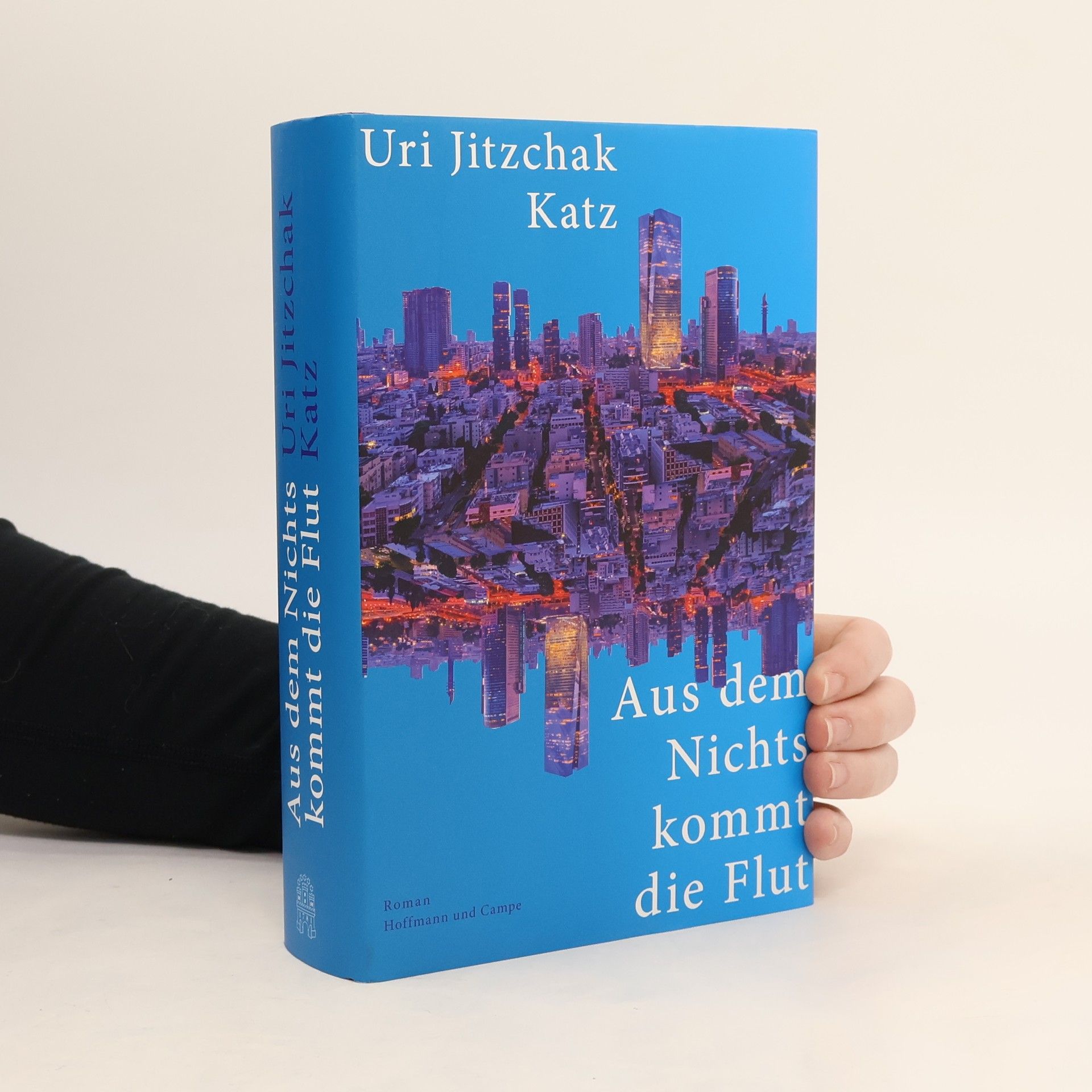 Uri Jitzchak Katz Aus dem Nichts kommt die Flut