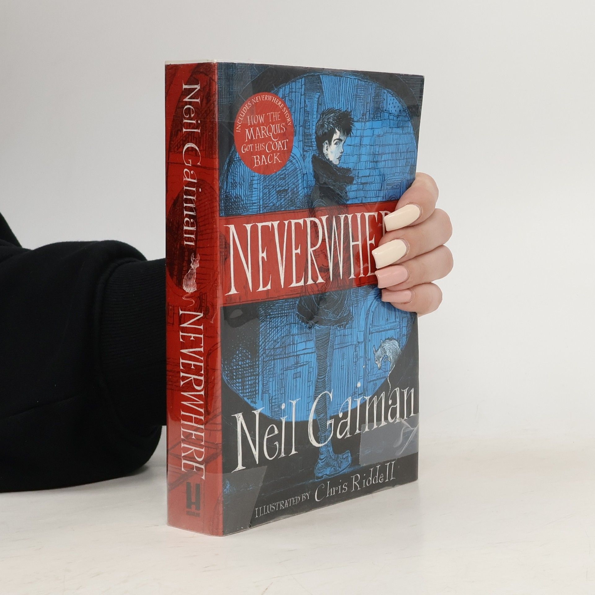 Neil Gaiman Neverwhere : the author's preferred text