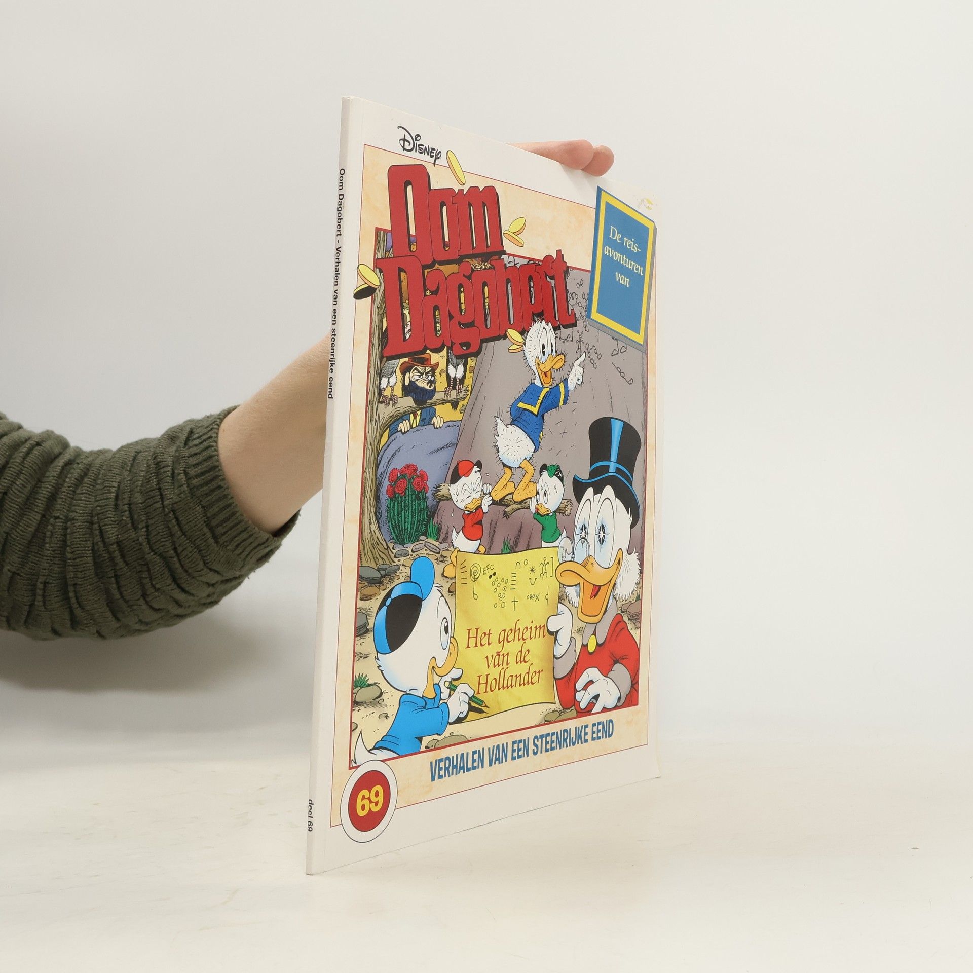 Keno Don Rosa De reisavonturen van Oom Dagobert: Het geheim van de Hollander