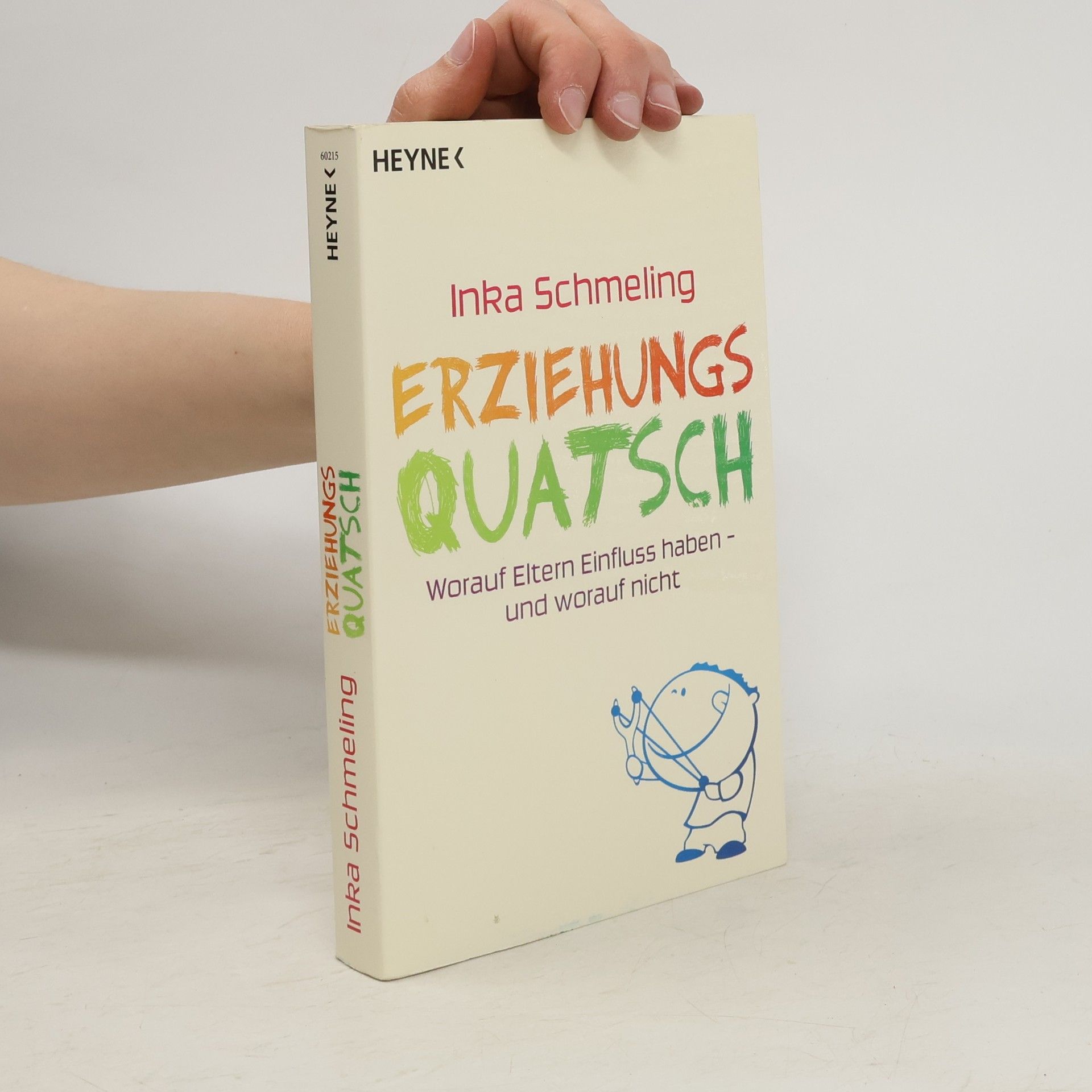 Inka Schmeling Erziehungsquatsch