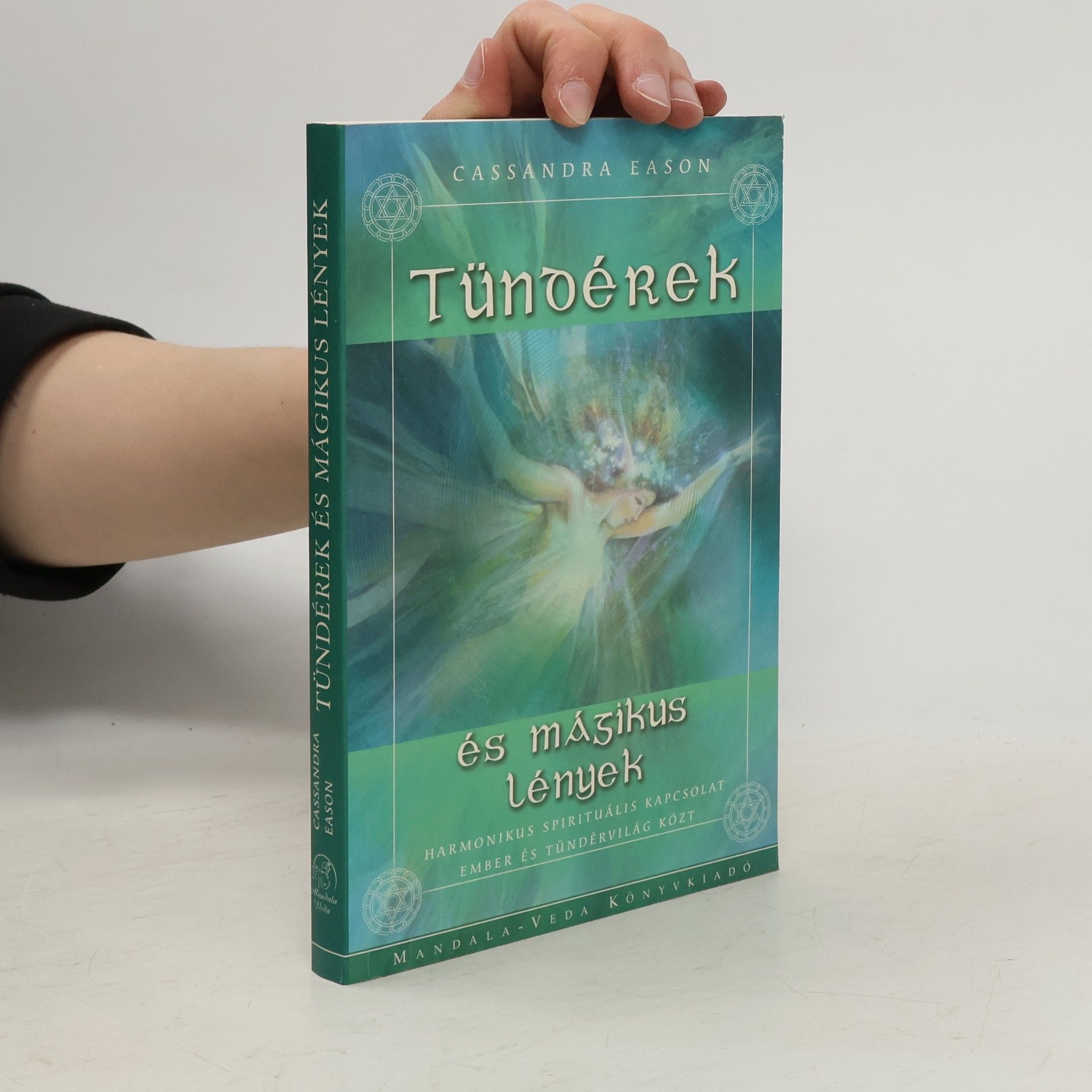 Cassandra Eason Tündérek és mágikus lények