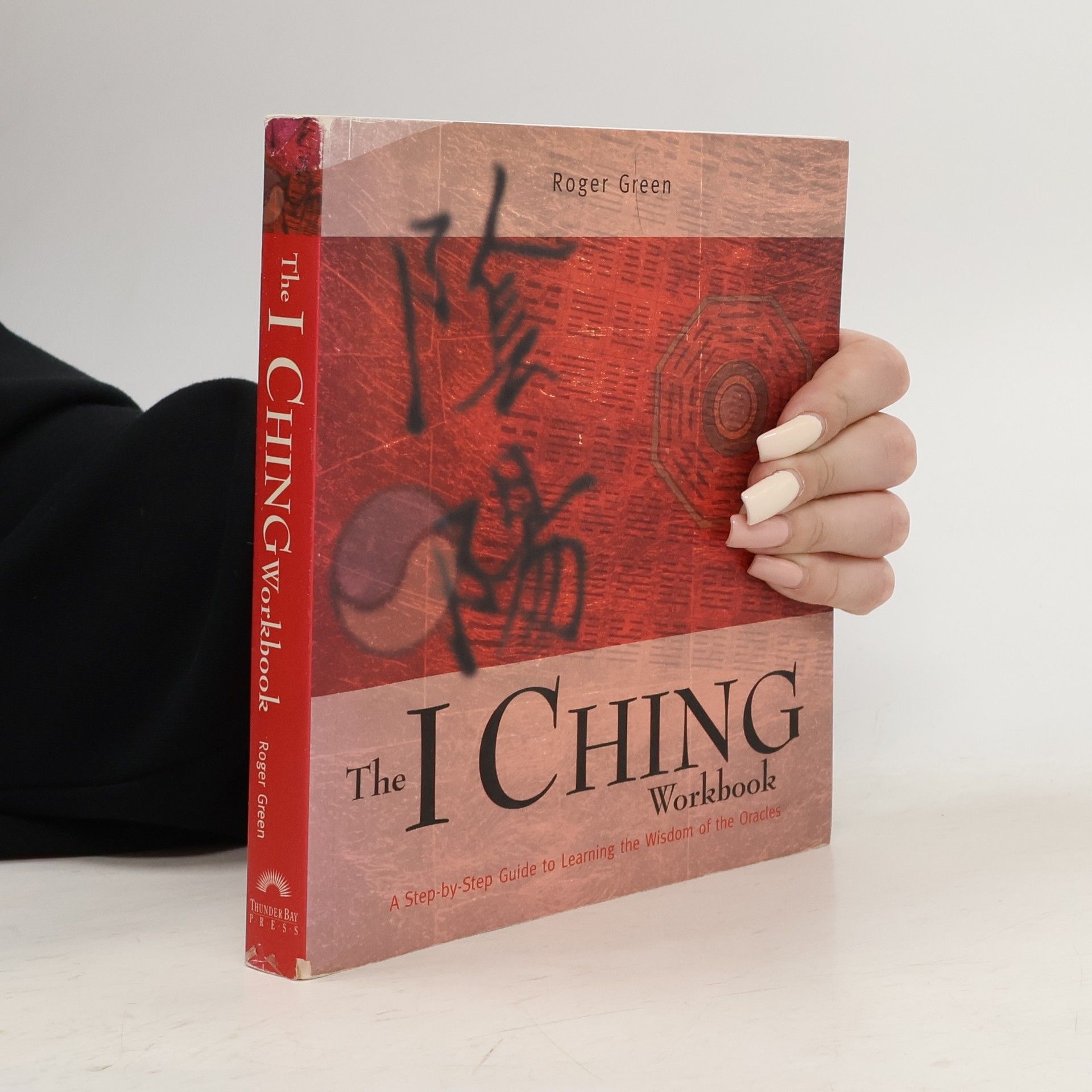 Roger Green The I Ching Workbook