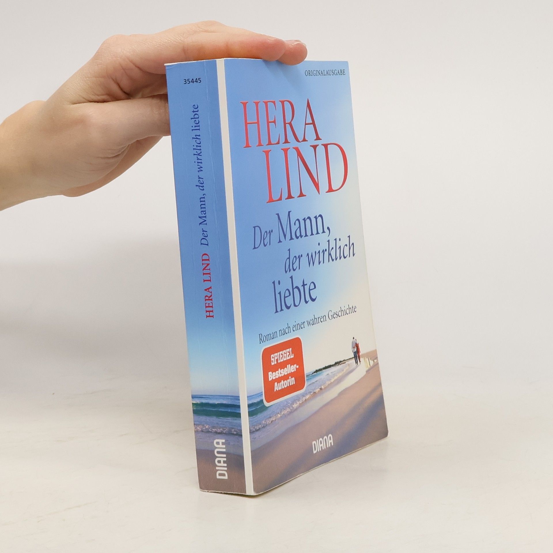 Hera Lind Der Mann, der wirklich liebte