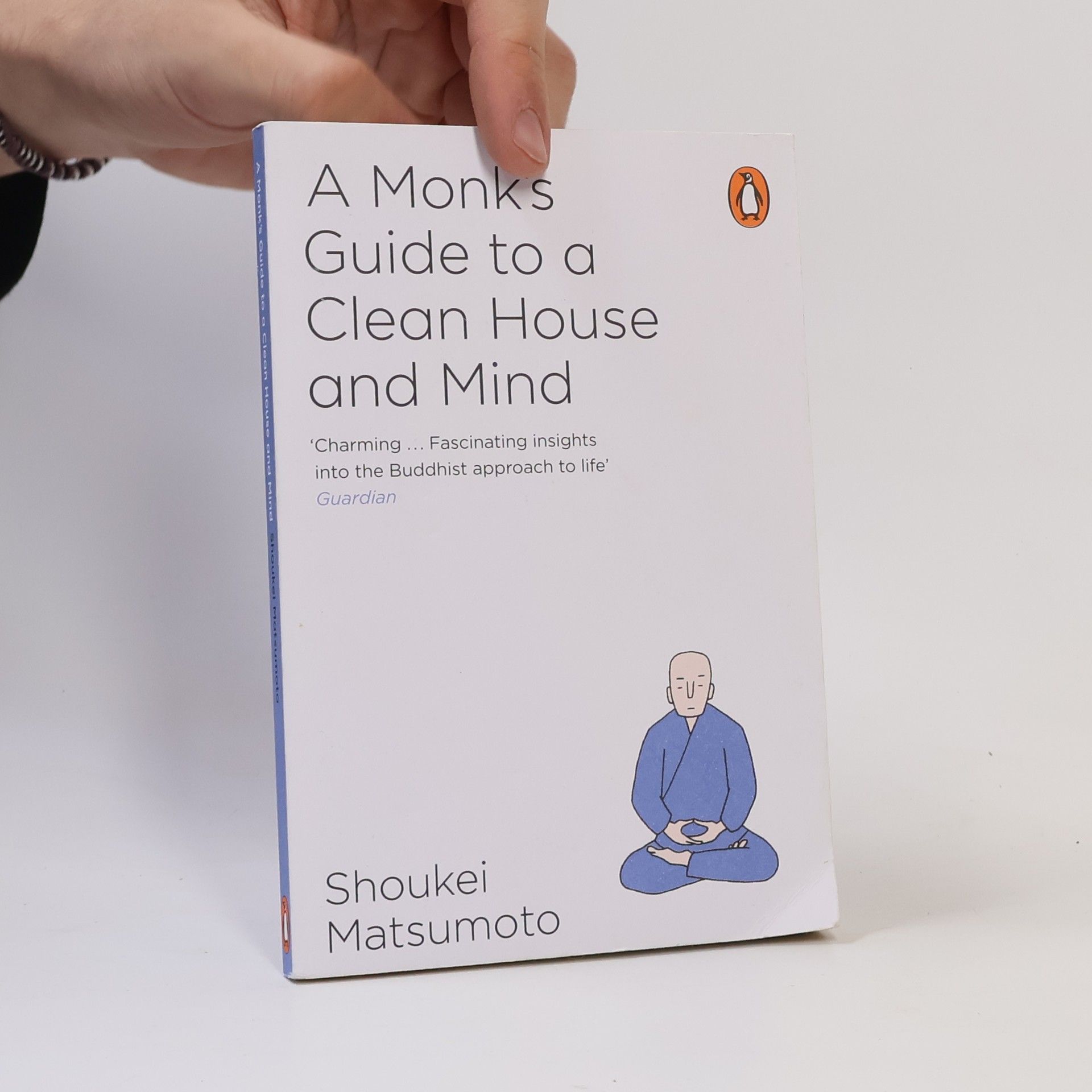 Shoukei Matsumoto A Monk's Guide to a Clean House and Mind