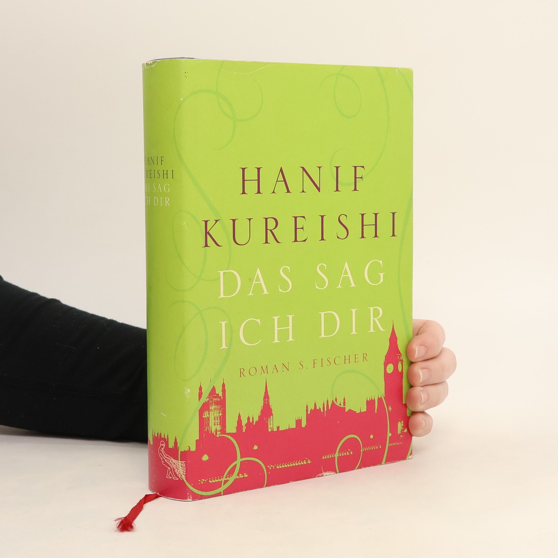 Hanif Kureishi Das sag Ich dir