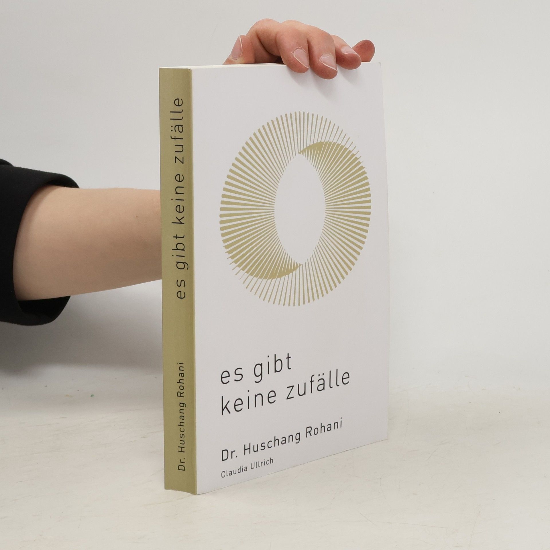 Dr. Huschang Rohani Es gibt keine Zufälle