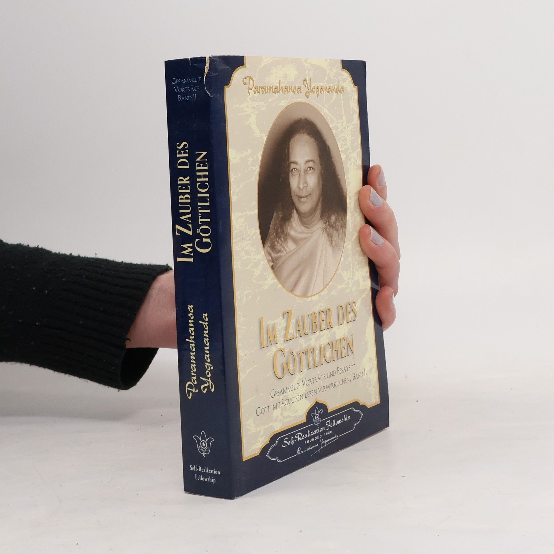 Paramahansa Yogananda Im Zauber des Göttlichen