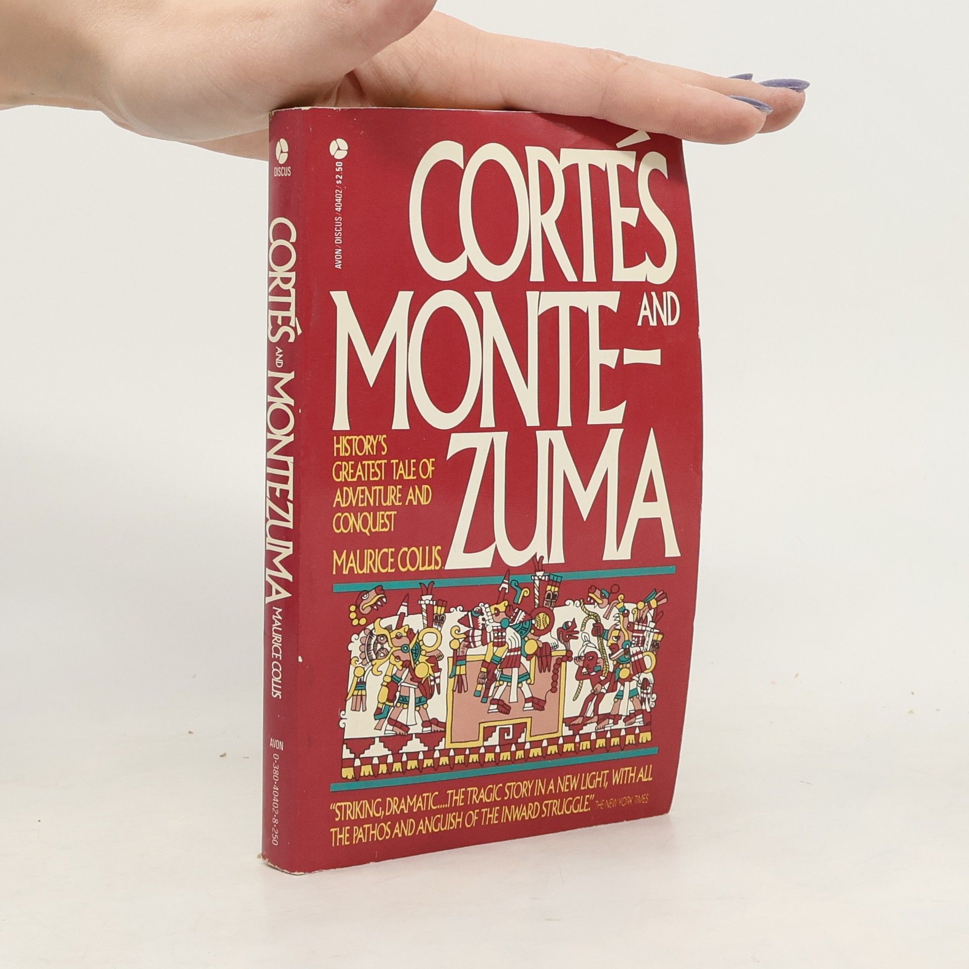 Maurice Collis Cortés and Montezuma