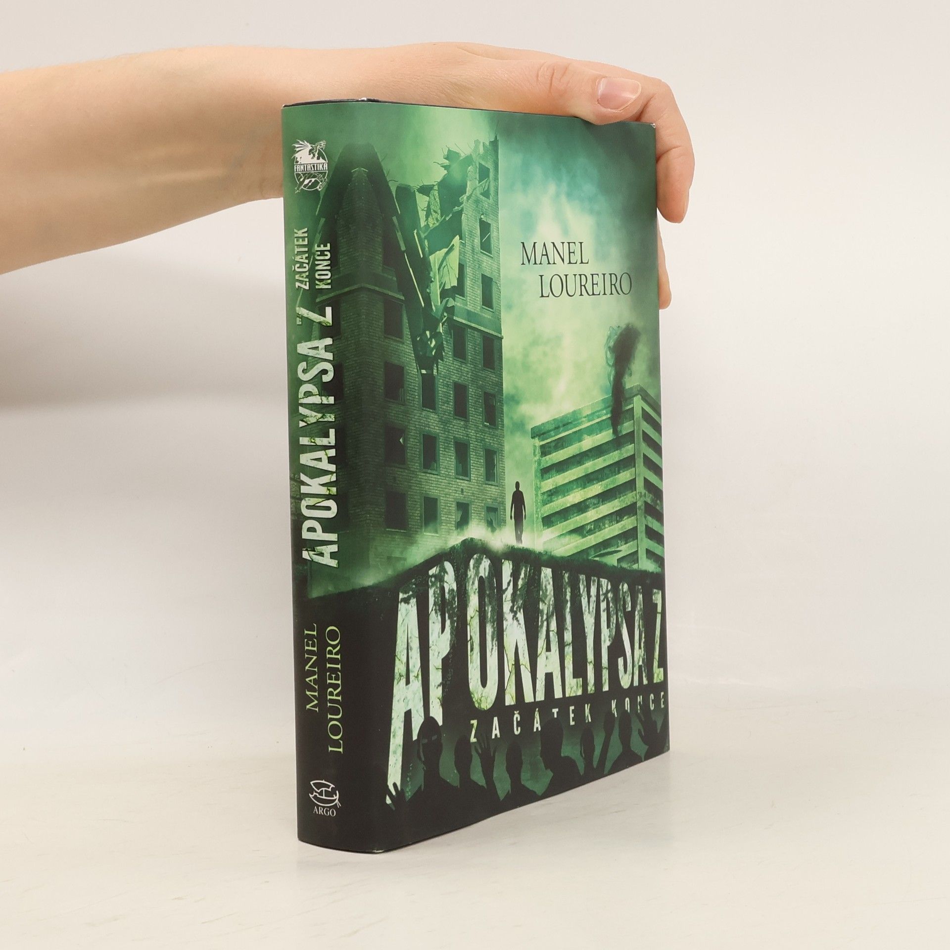 Manel Loureiro Apokalypsa Z. Začátek konce