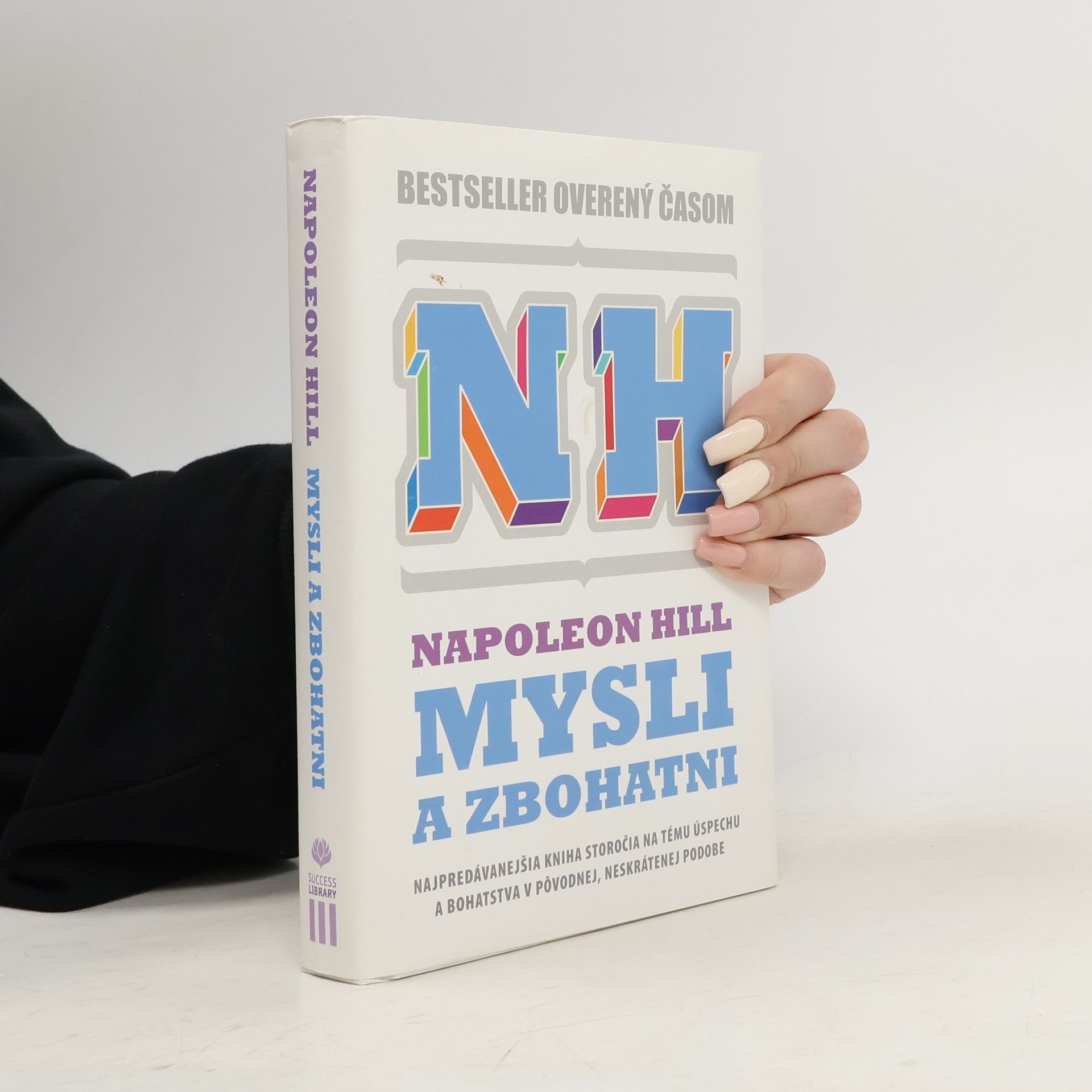 Napoleon Hill Mysli a zbohatni