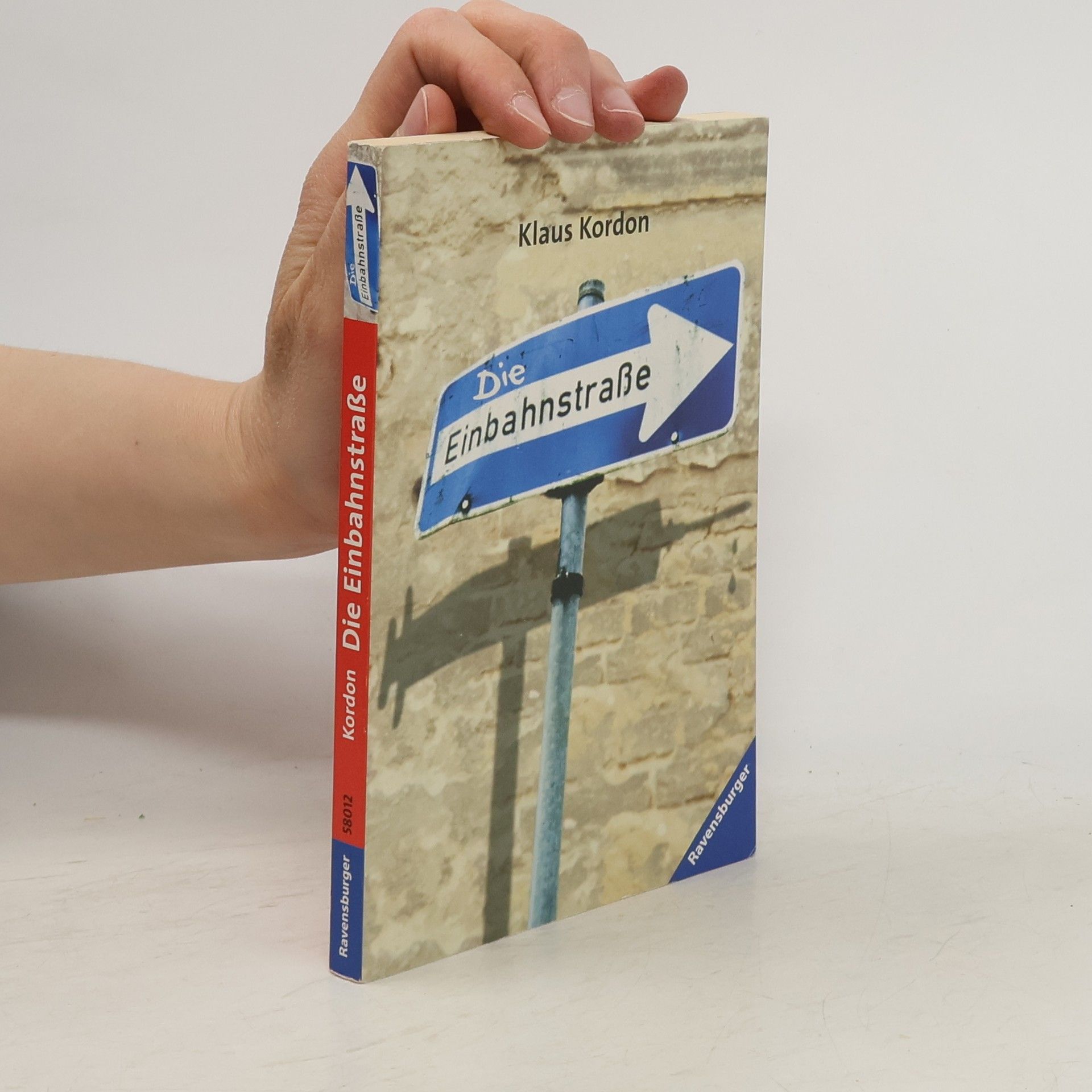 Klaus Kordon Die Einbahnstrasse